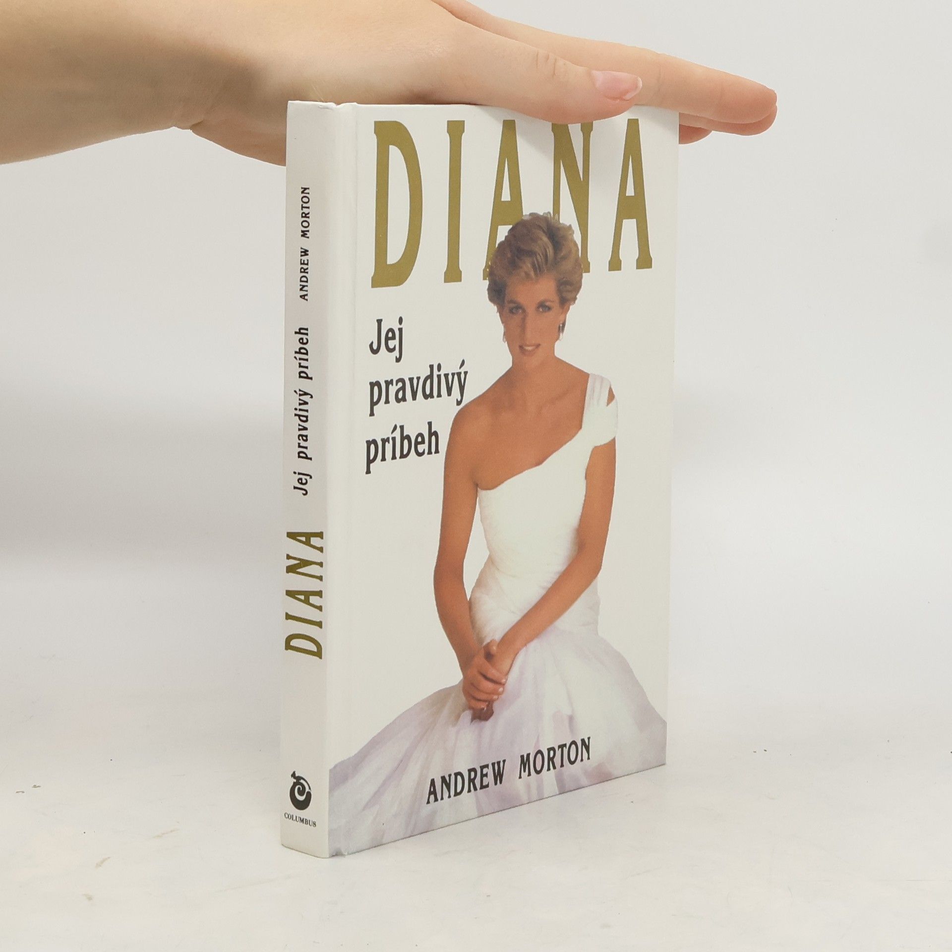 Andrew Morton Diana - Jej pravdivý príbeh