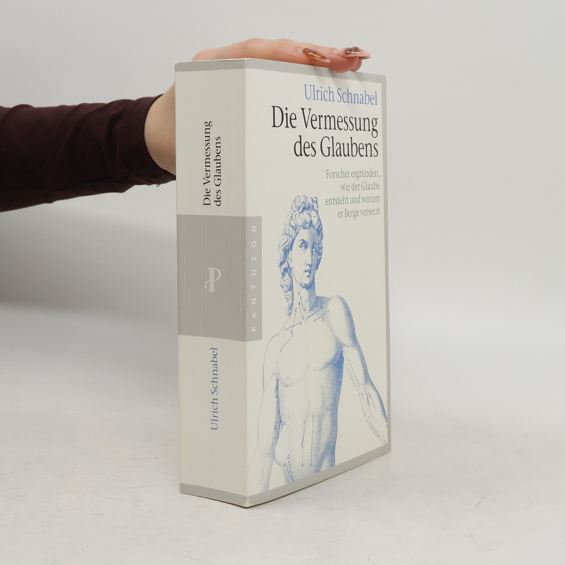 Ulrich Schnabel Die Vermessung des Glaubens