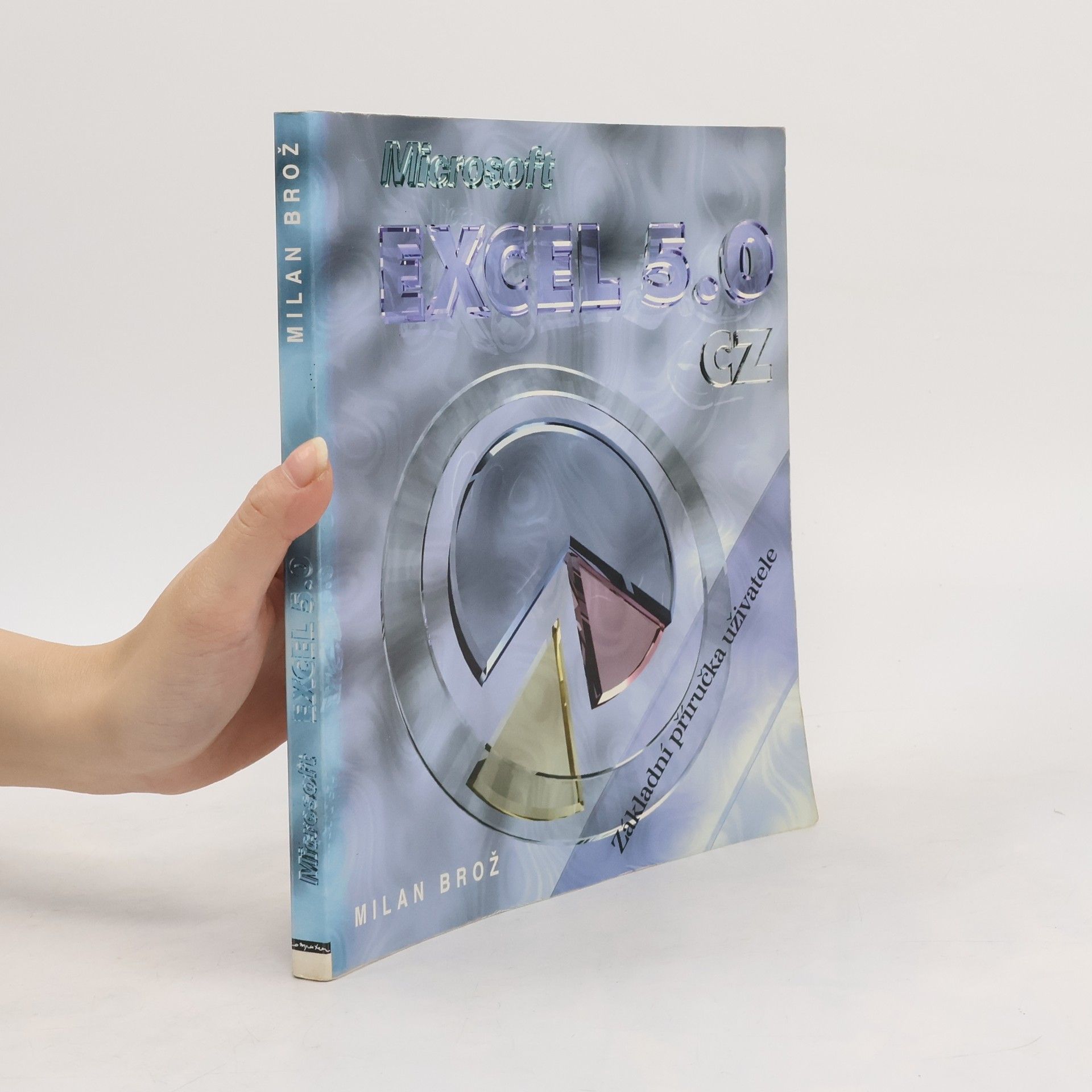 Brož Milan Microsoft Excel 5.0 CZ