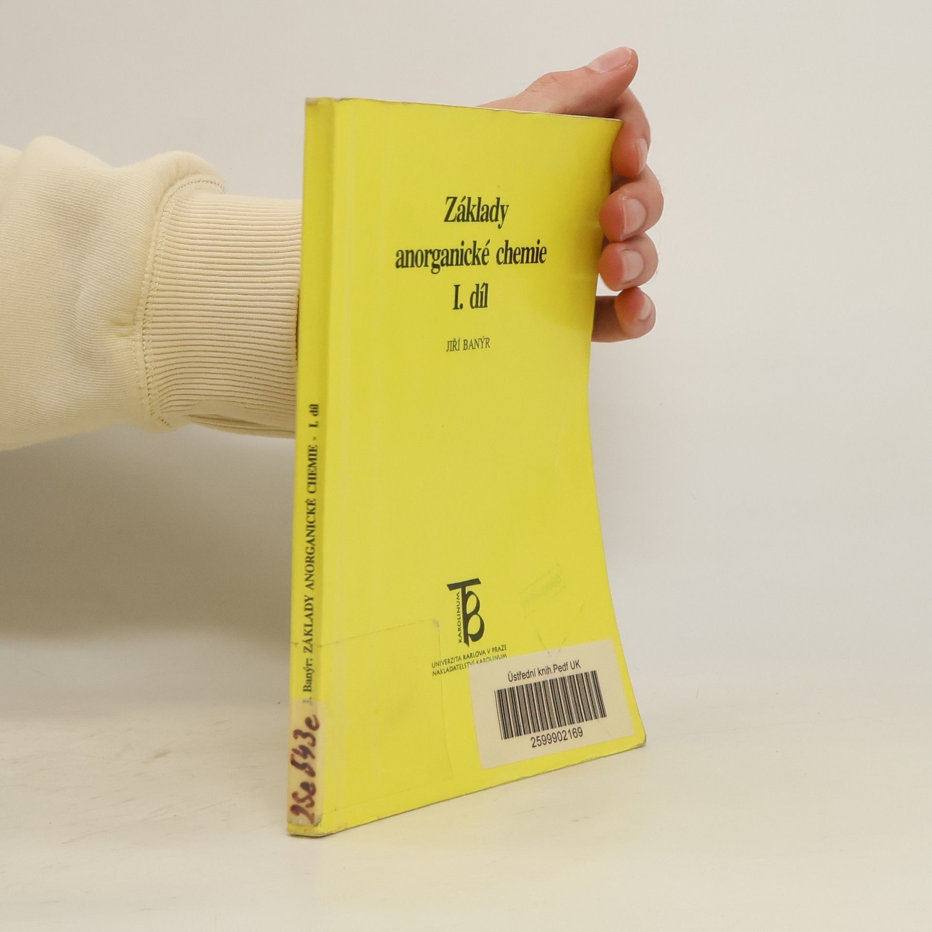 Jiří Banýr Základy anorganické chemie I. díl