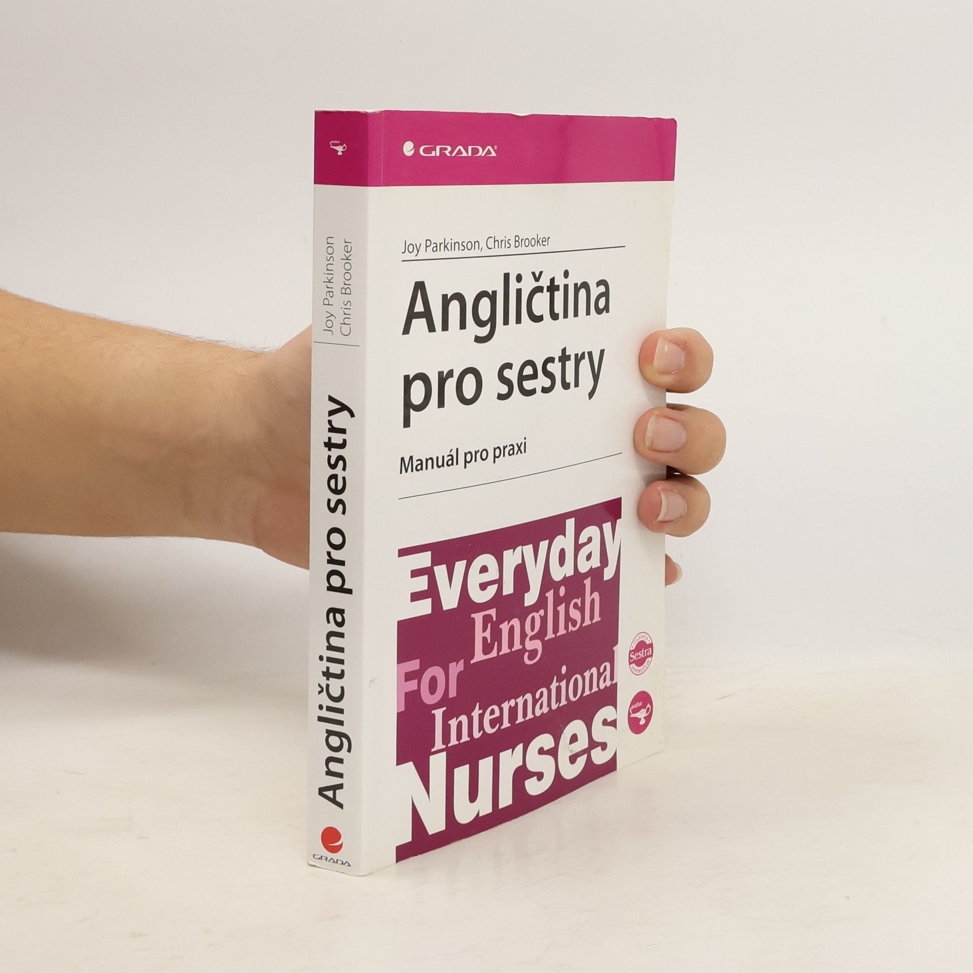 Joy Parkinson Angličtina pro sestry. Manuál pro praxi