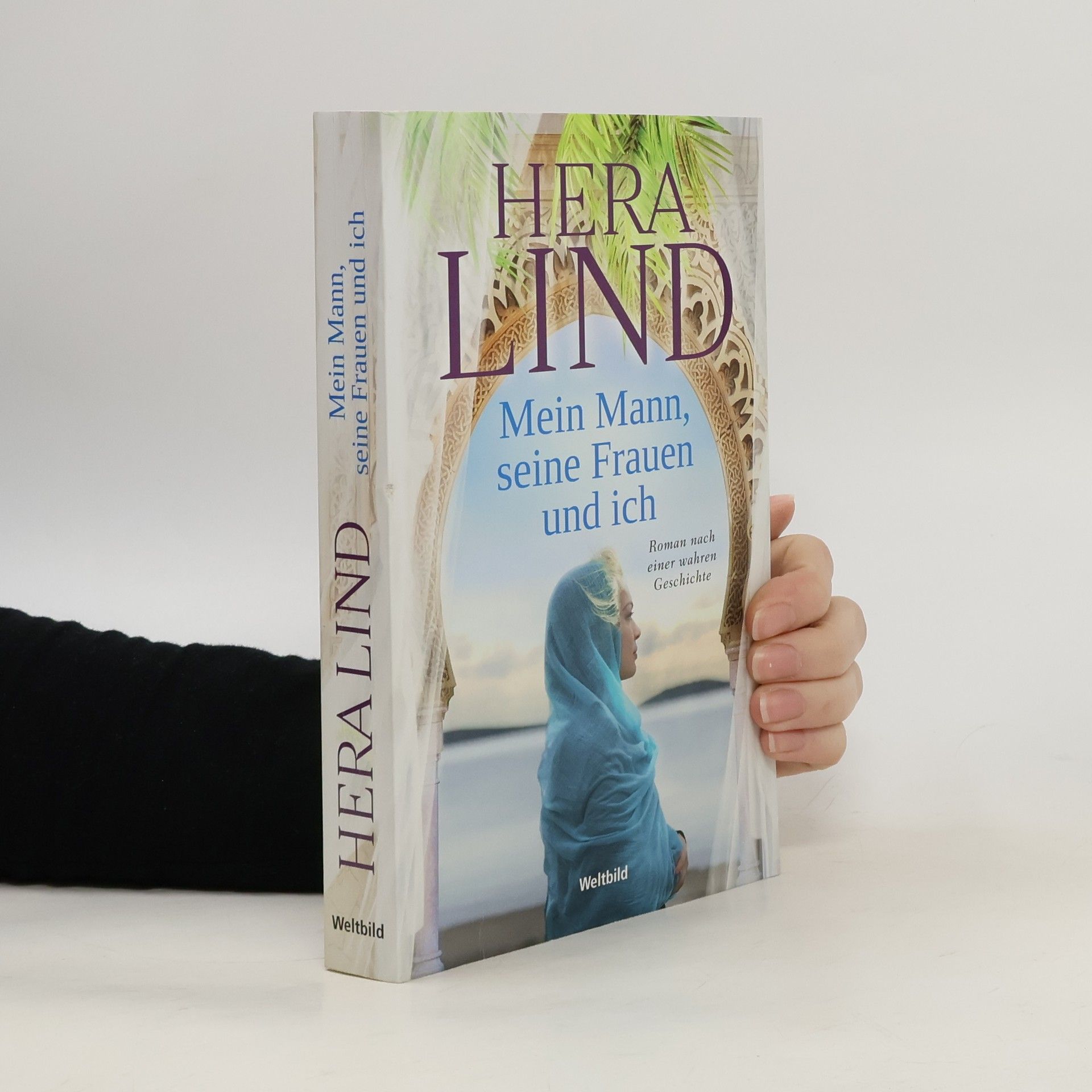 Hera Lind Mein Mann, seine Frauen und ich