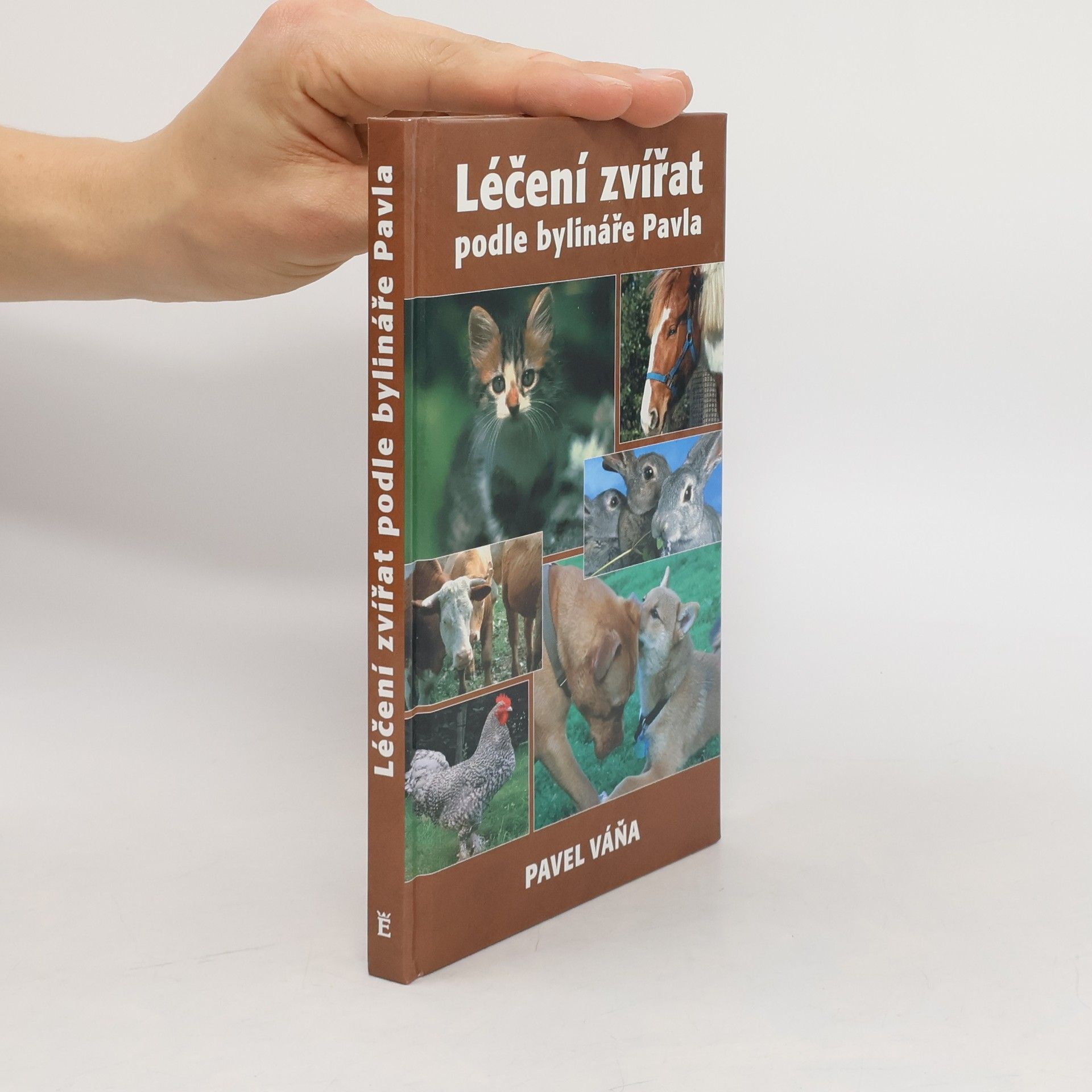Pavel Váňa Léčení zvířat podle bylináře Pavla