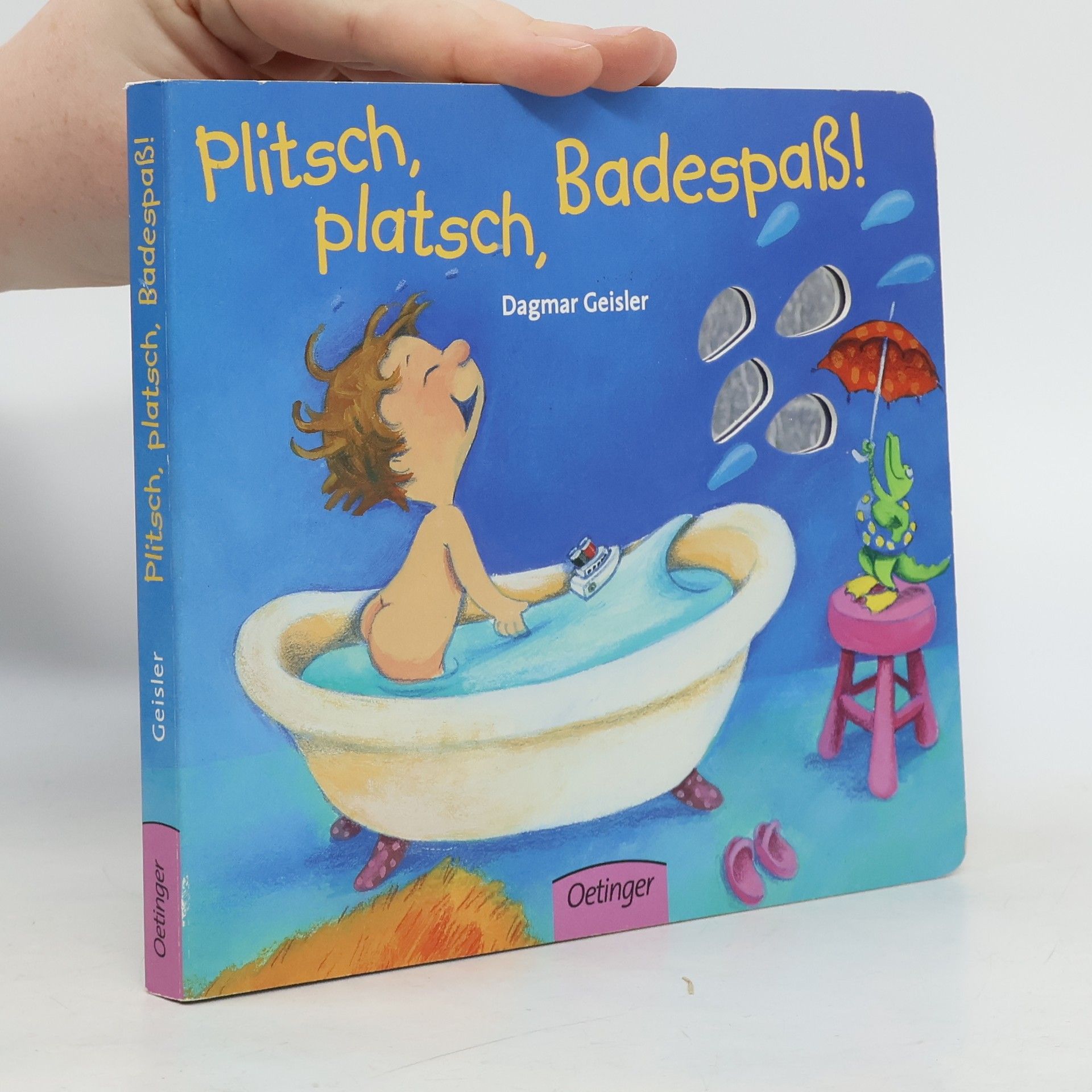 Dagmar Geisler Plitsch, platsch, Badespaß!