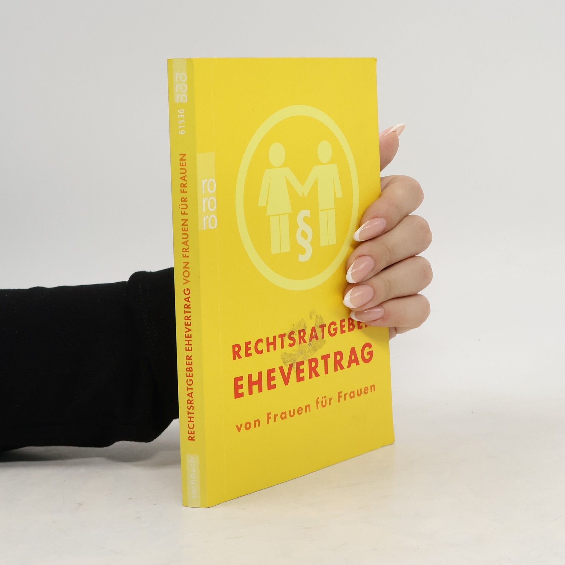 Autores varios Rechtsratgeber Ehevertrag von Frauen für Frauen