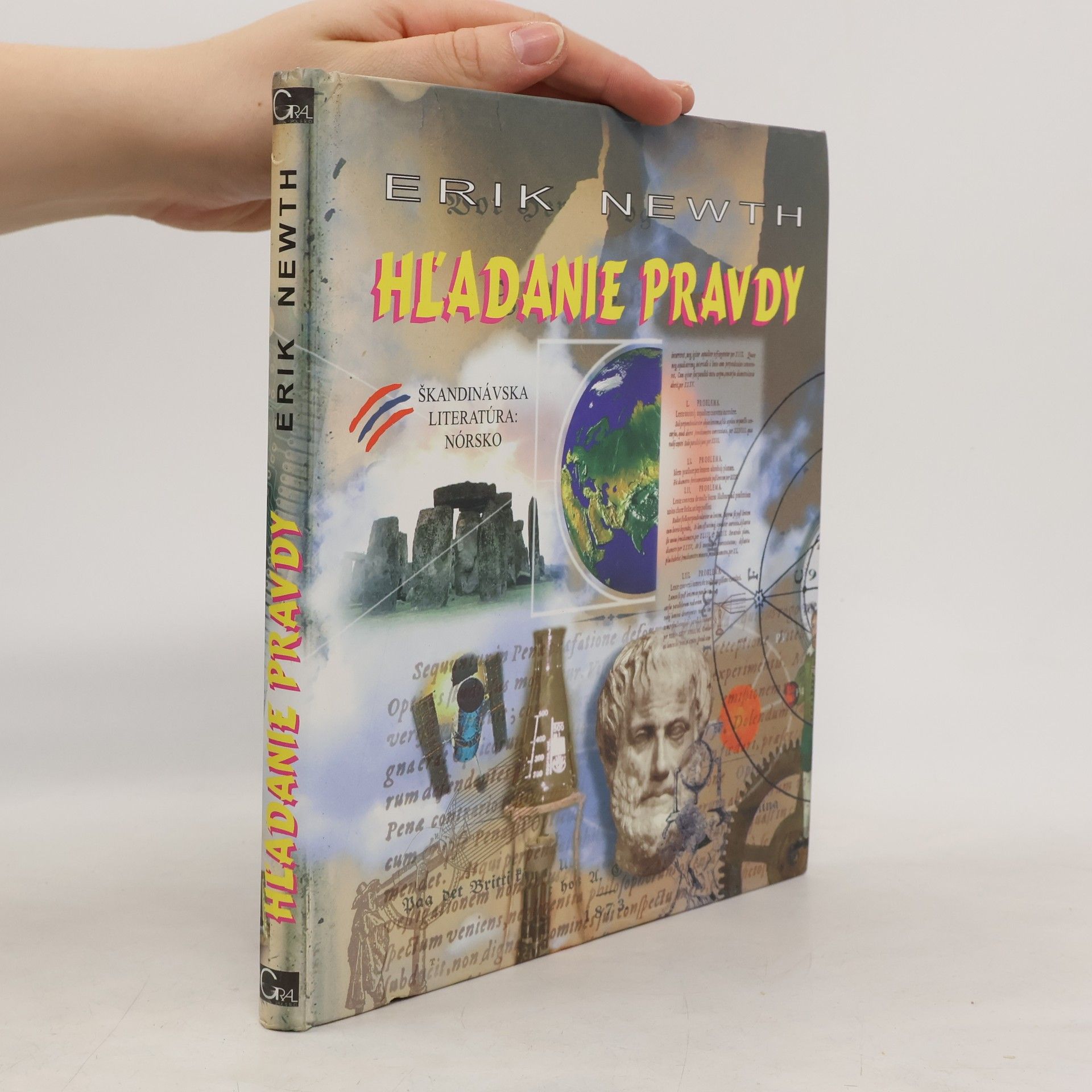 Eirik Newth Hľadanie pravdy