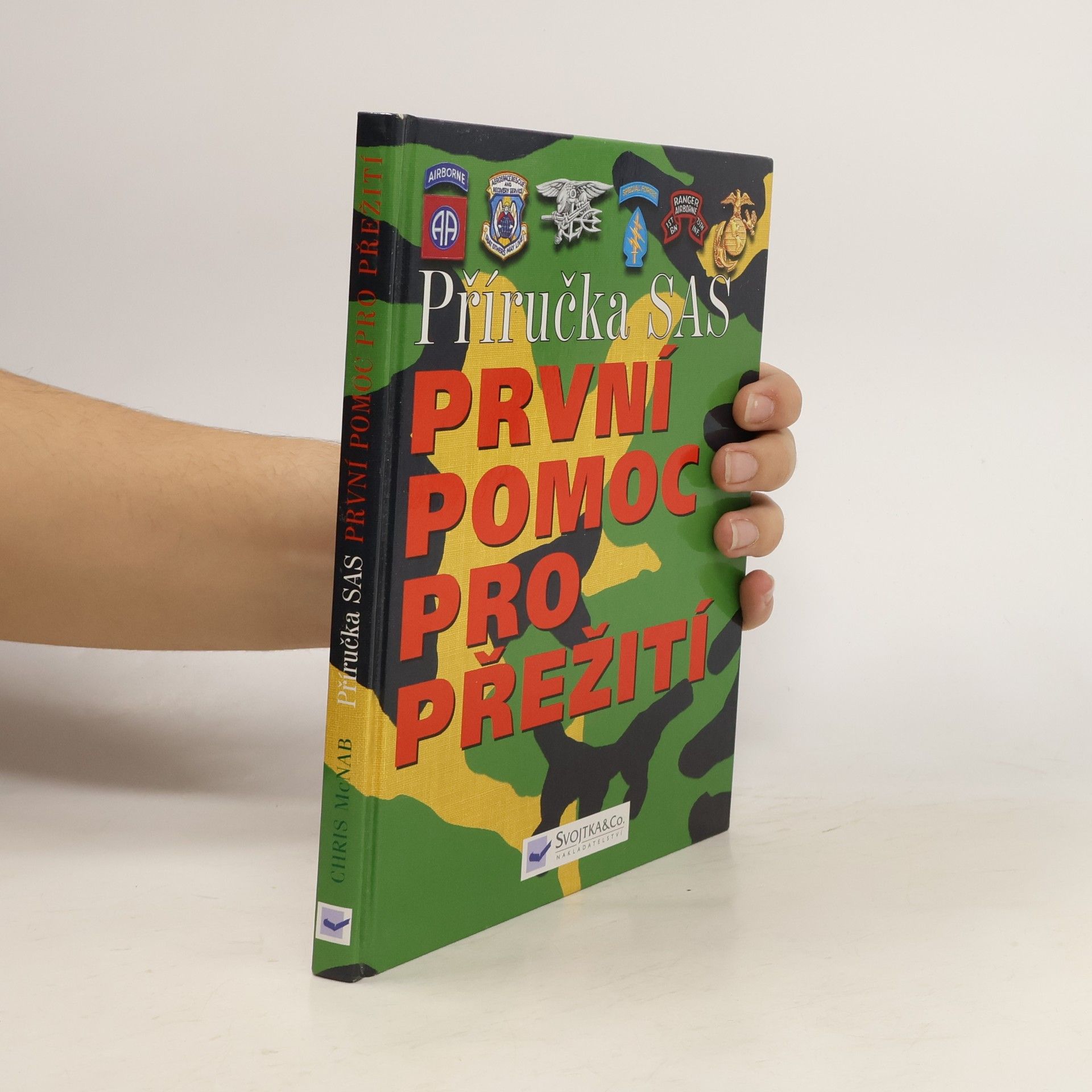 Chris McNab Příručka SAS : první pomoc pro přežití