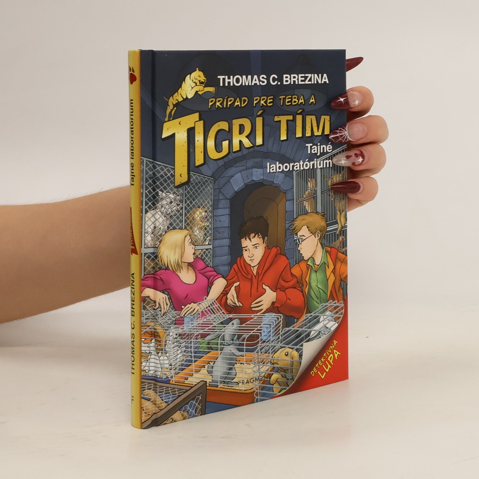 Thomas C. Brezina Prípad pre teba a tigrí tím. Tajné laborátium