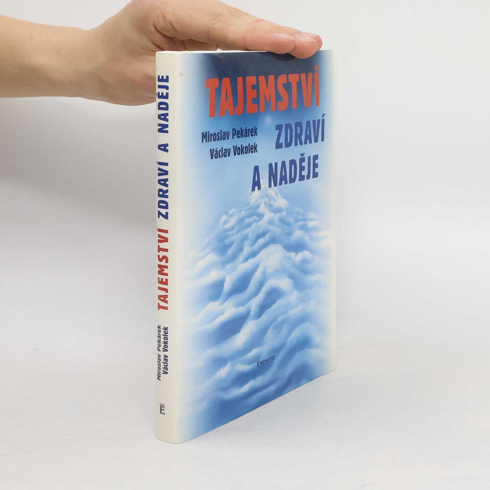 Tajemství zdraví a naděje