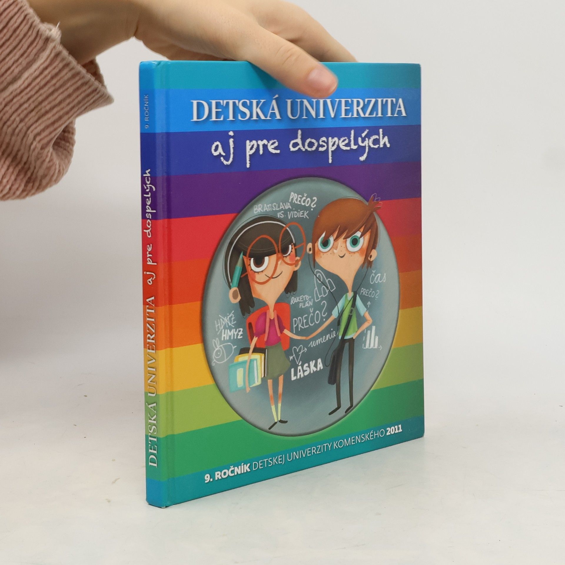 Auteurscollectief Detská univerzita aj pre dospelých: 9. ročník Detskej univerzity Komenského 2011