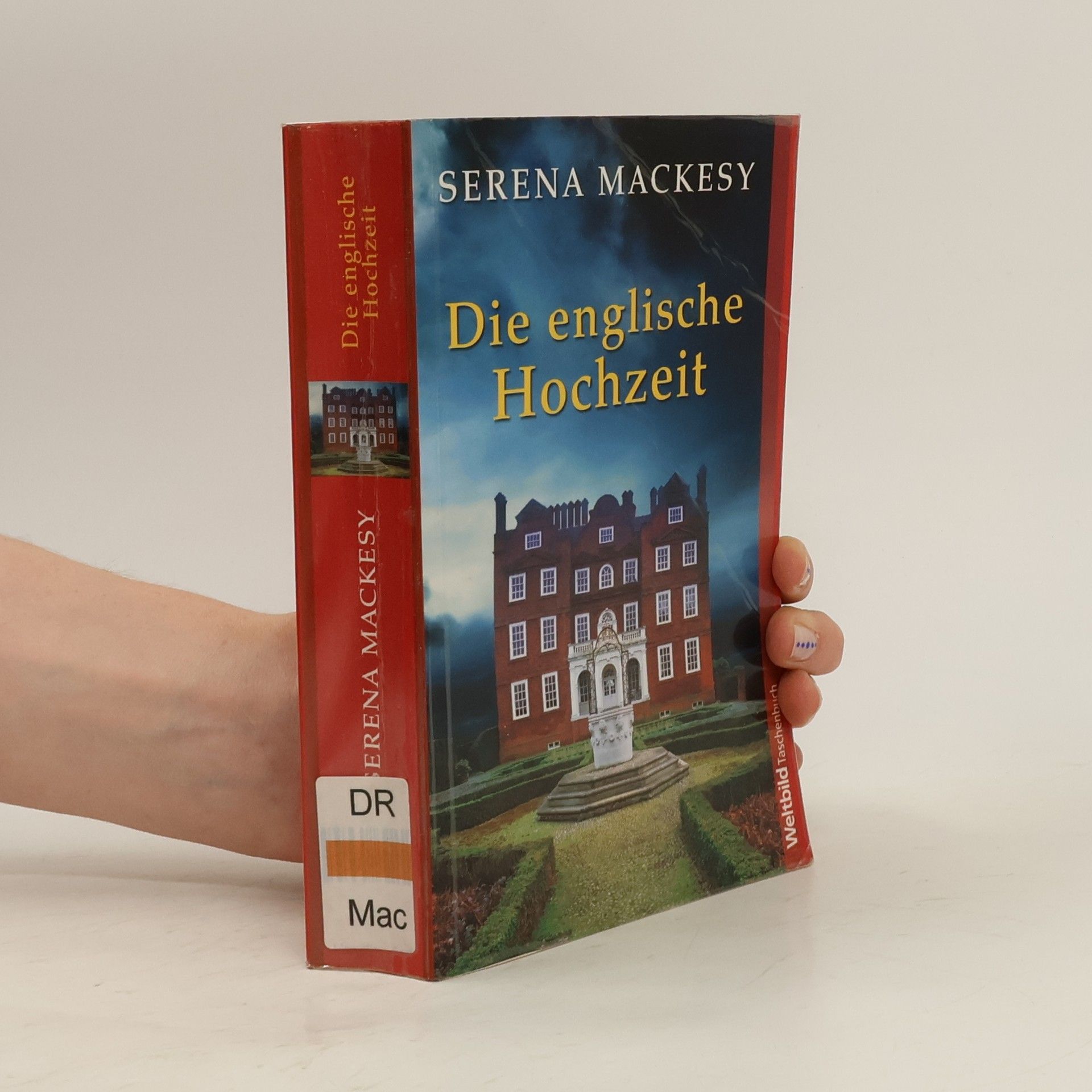 Serena Mackesy Die englische Hochzeit