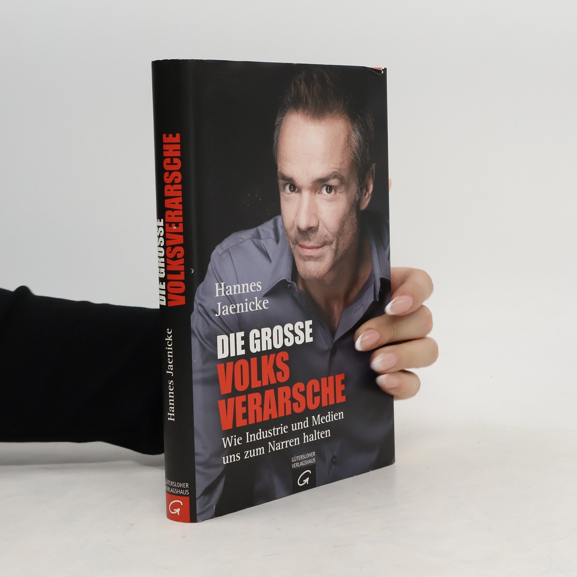 Hannes Jaenicke Die große Volksverarsche