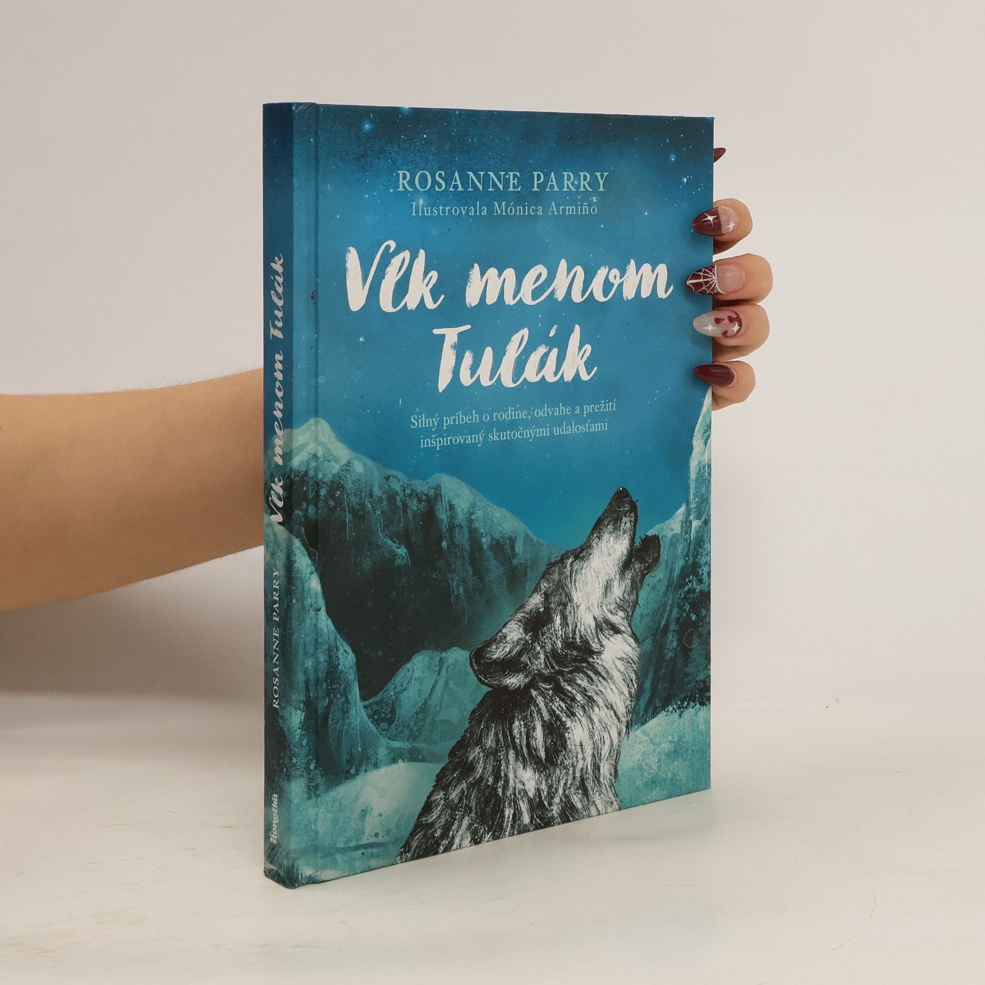 Rosanne Parry Vlk menom Tulák