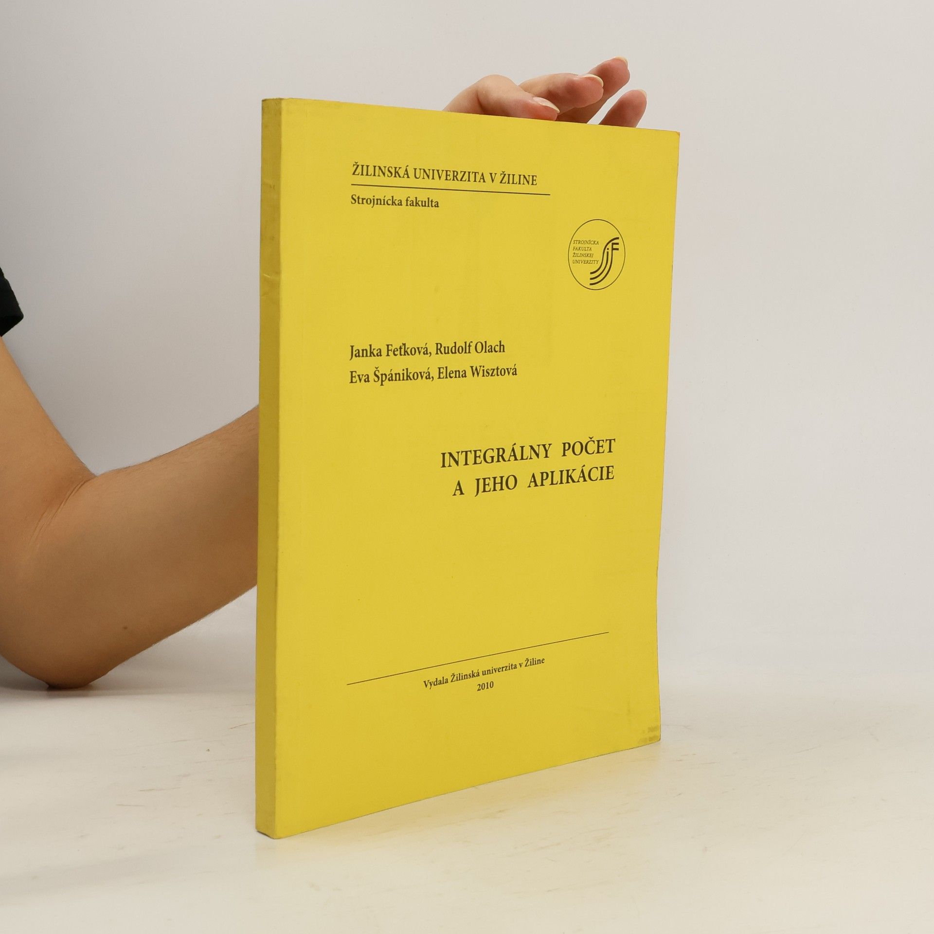 Various authors Integrálny počet a jeho aplikácie