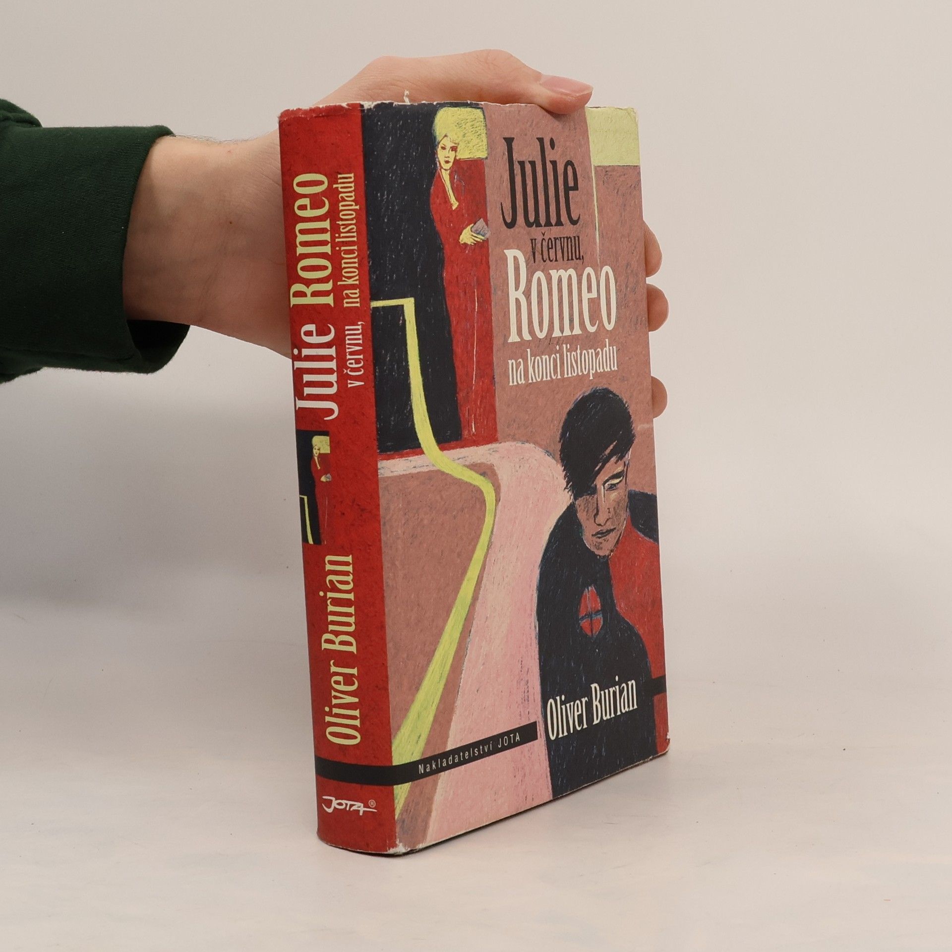 Oliver Burian Julie v červnu, Romeo na konci listopadu