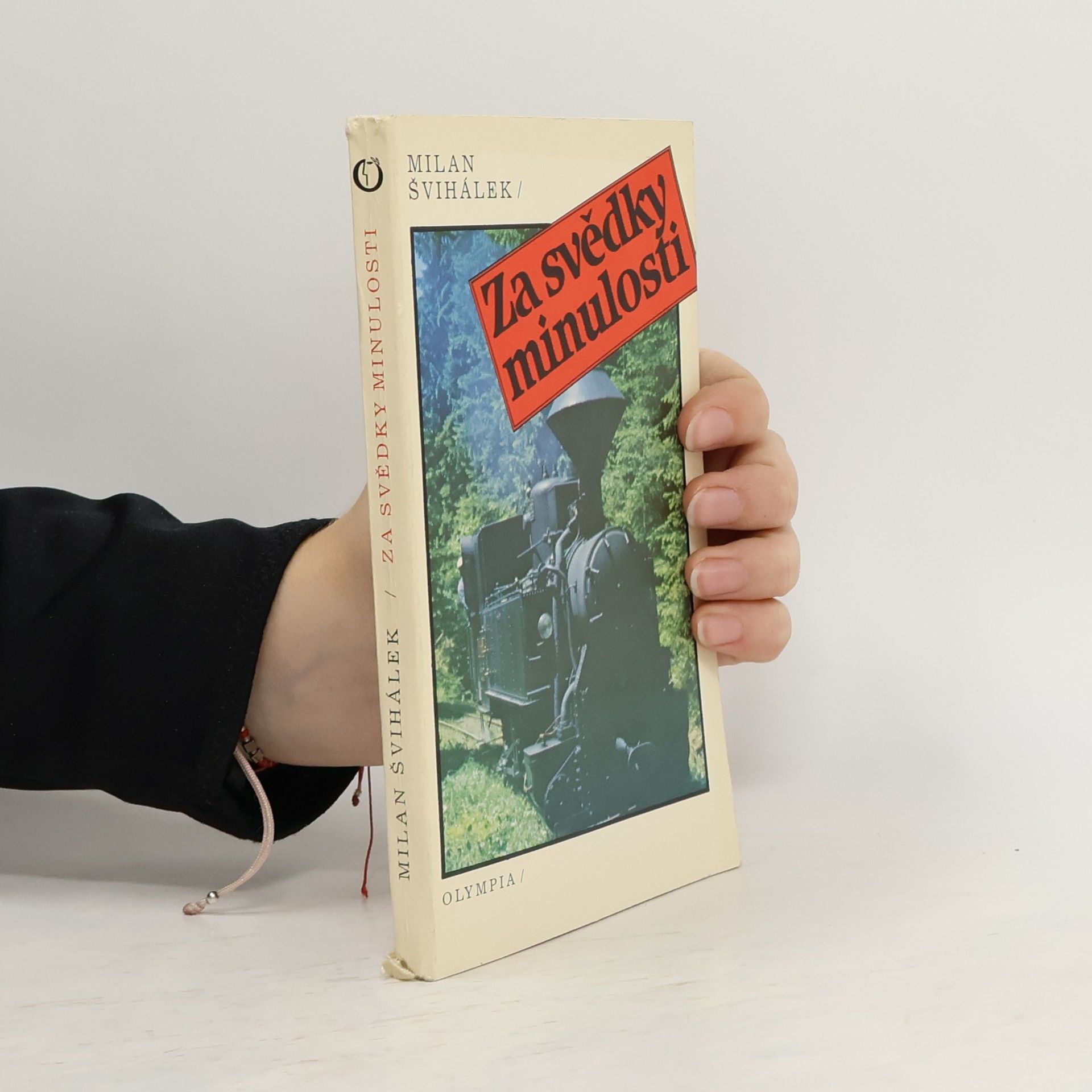Milan Švihálek Za svědky minulosti