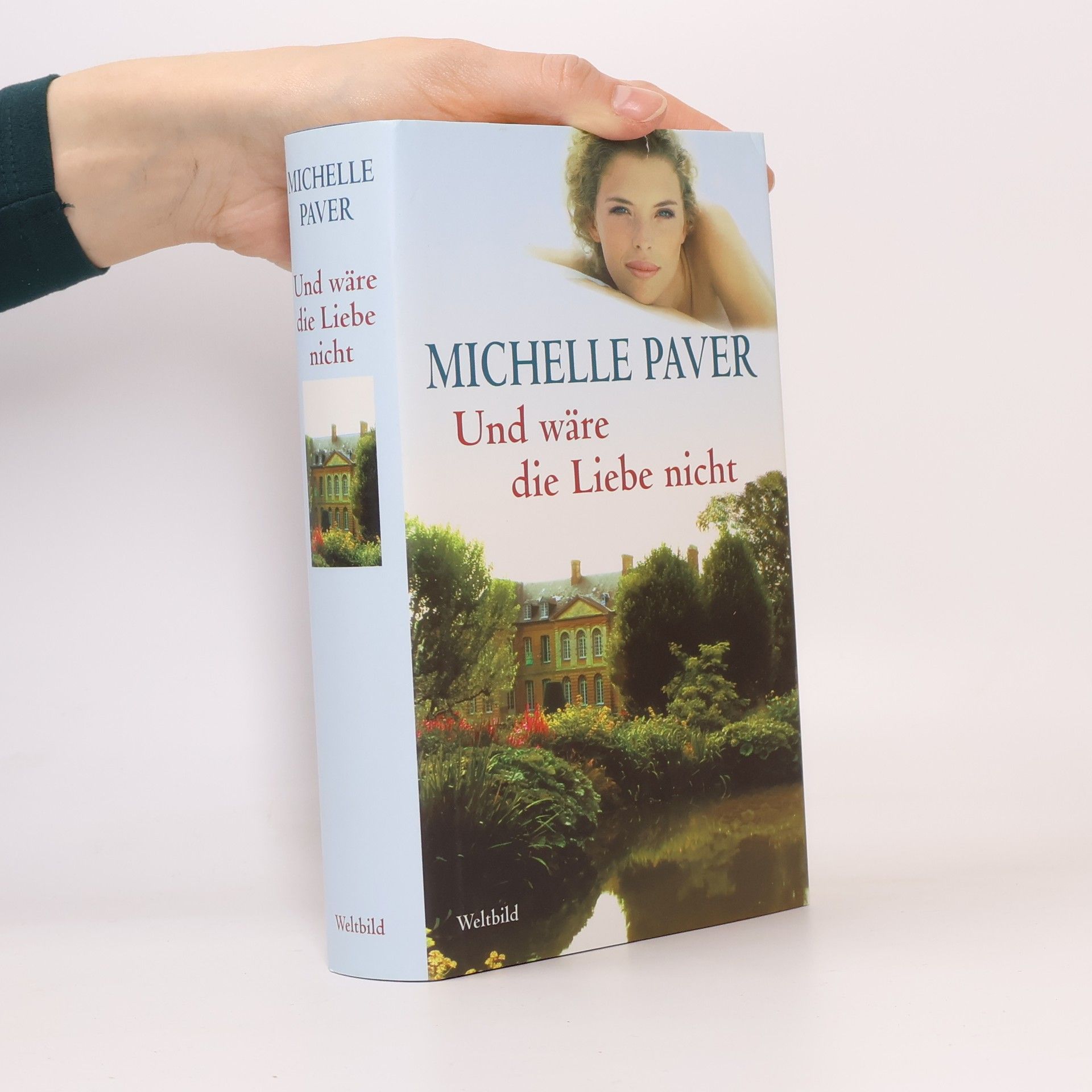 Michelle Paver Und wäre die Liebe nicht