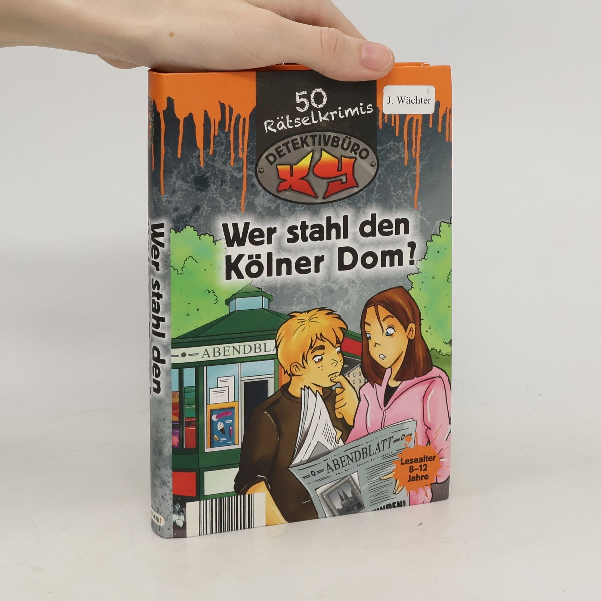 AA.VV. Wer stahl den Kölner Dom?