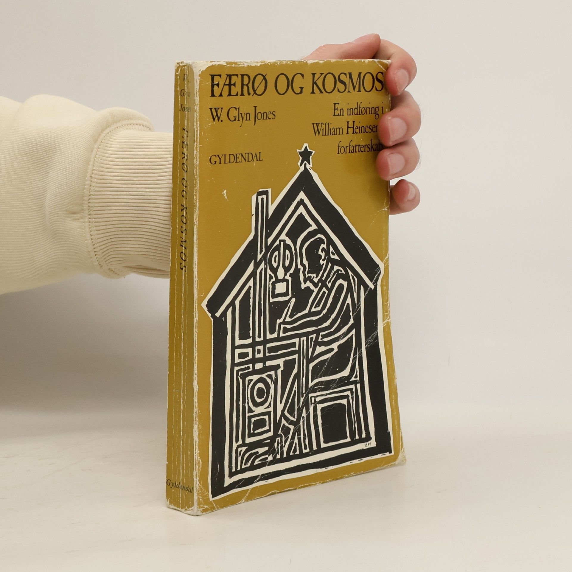 Walton Glyn Jones Færø og kosmos - En indføring i William Heinesens forfatterskab