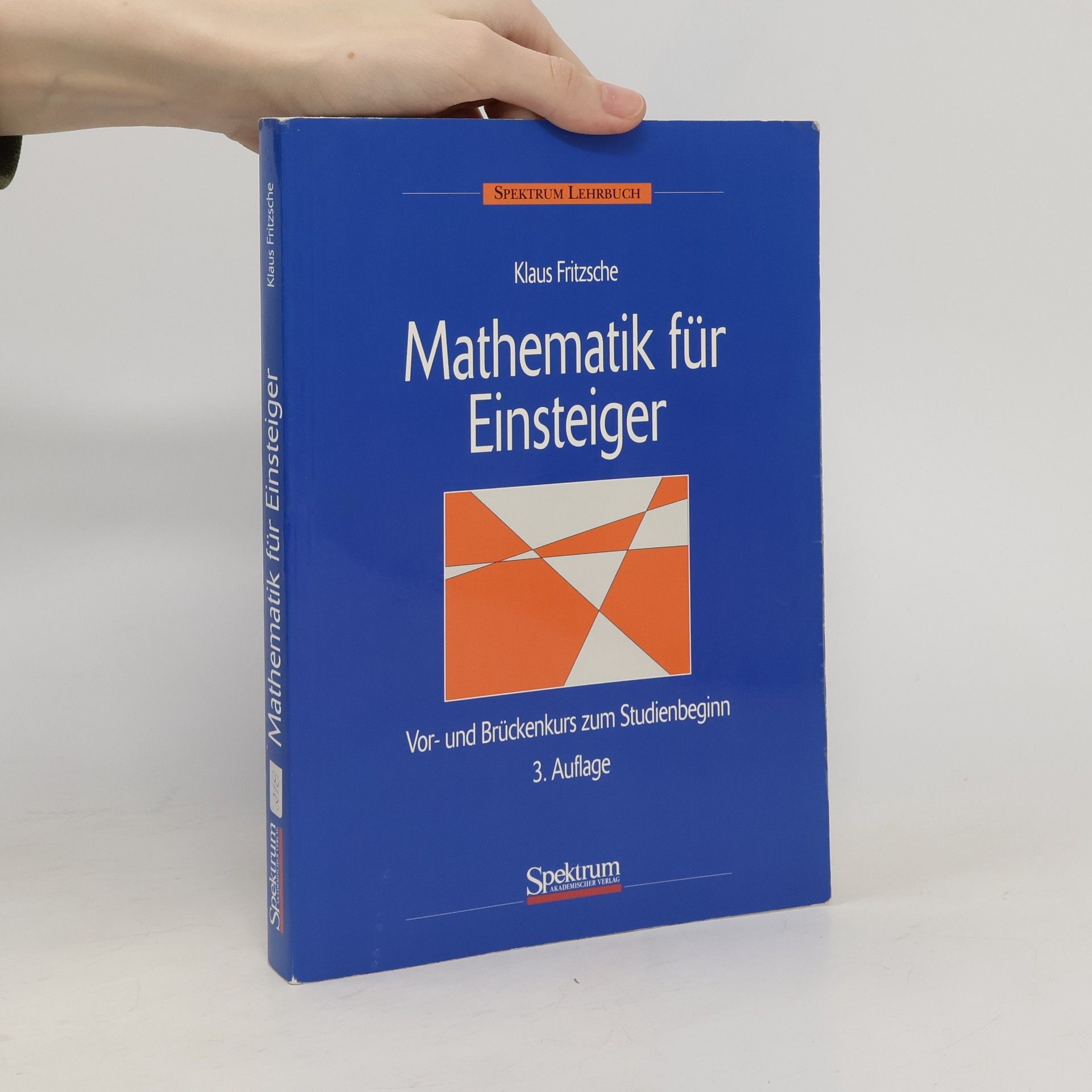 Klaus Fritzsche Mathematik für Einsteiger