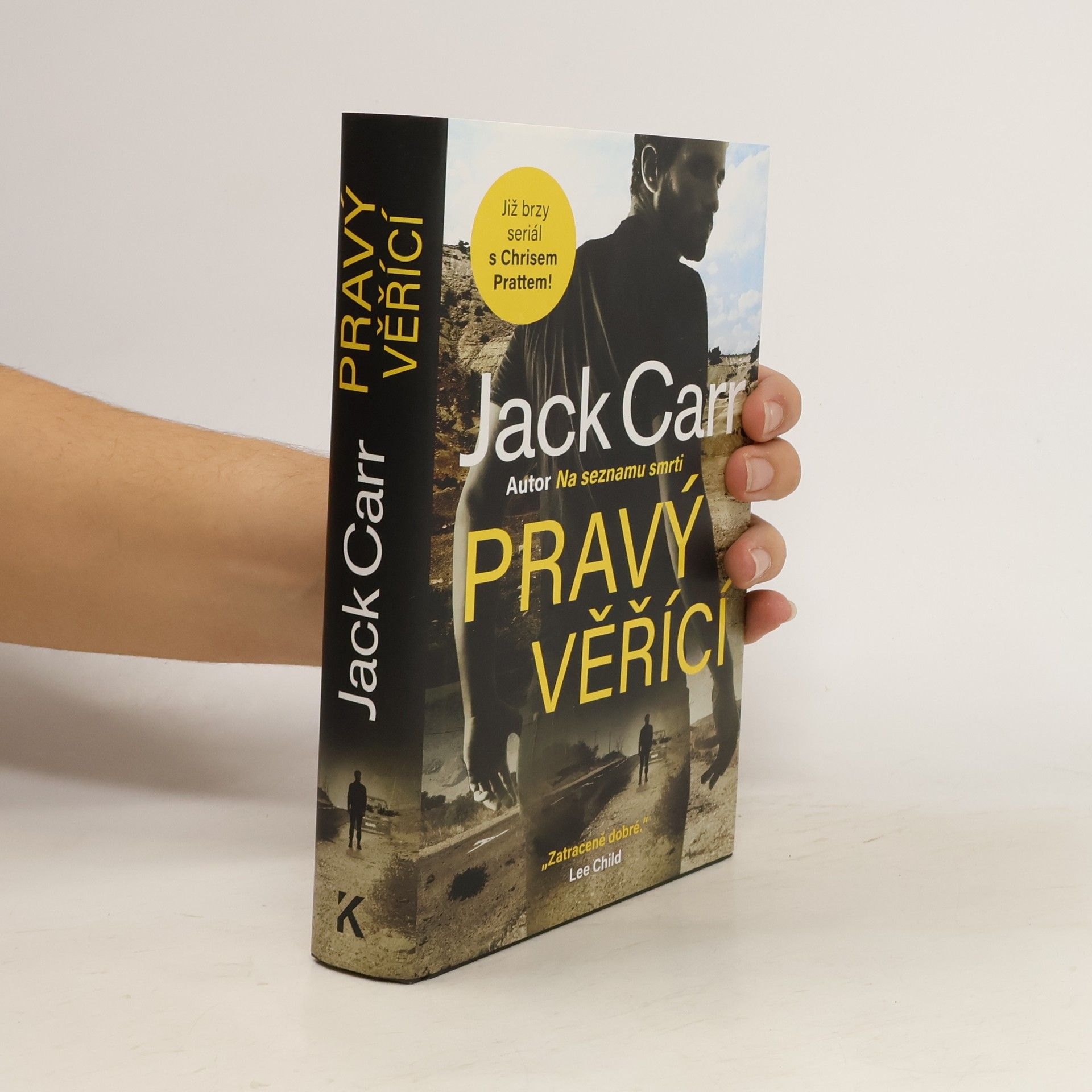 Jack Carr Pravý věřící