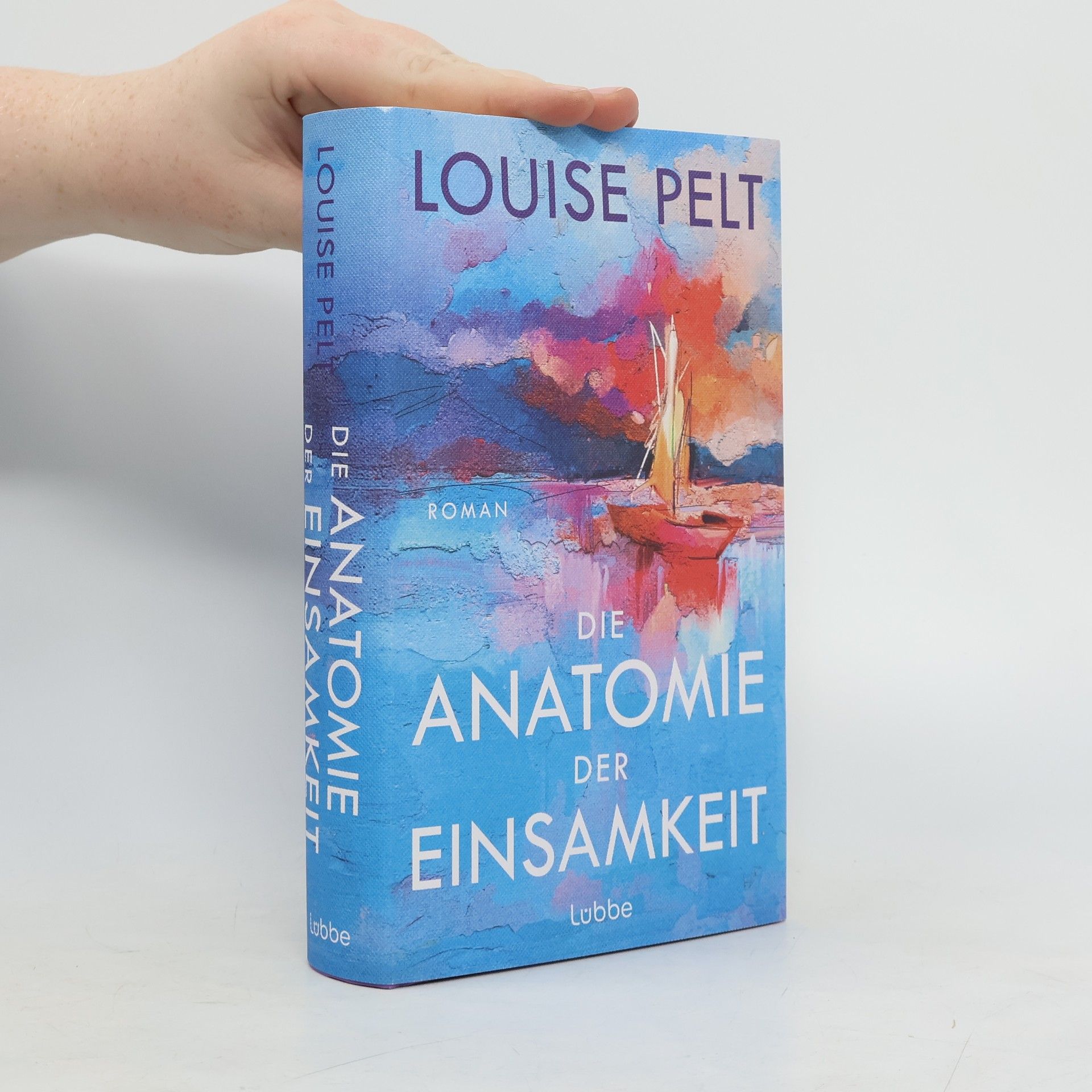 Louise Pelt Die Anatomie der Einsamkeit