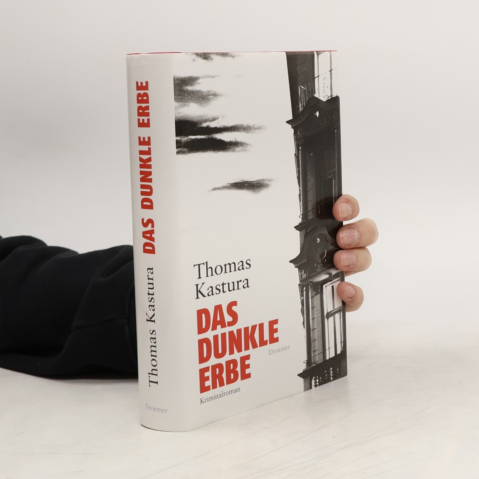 Thomas Kastura Das dunkle Erbe