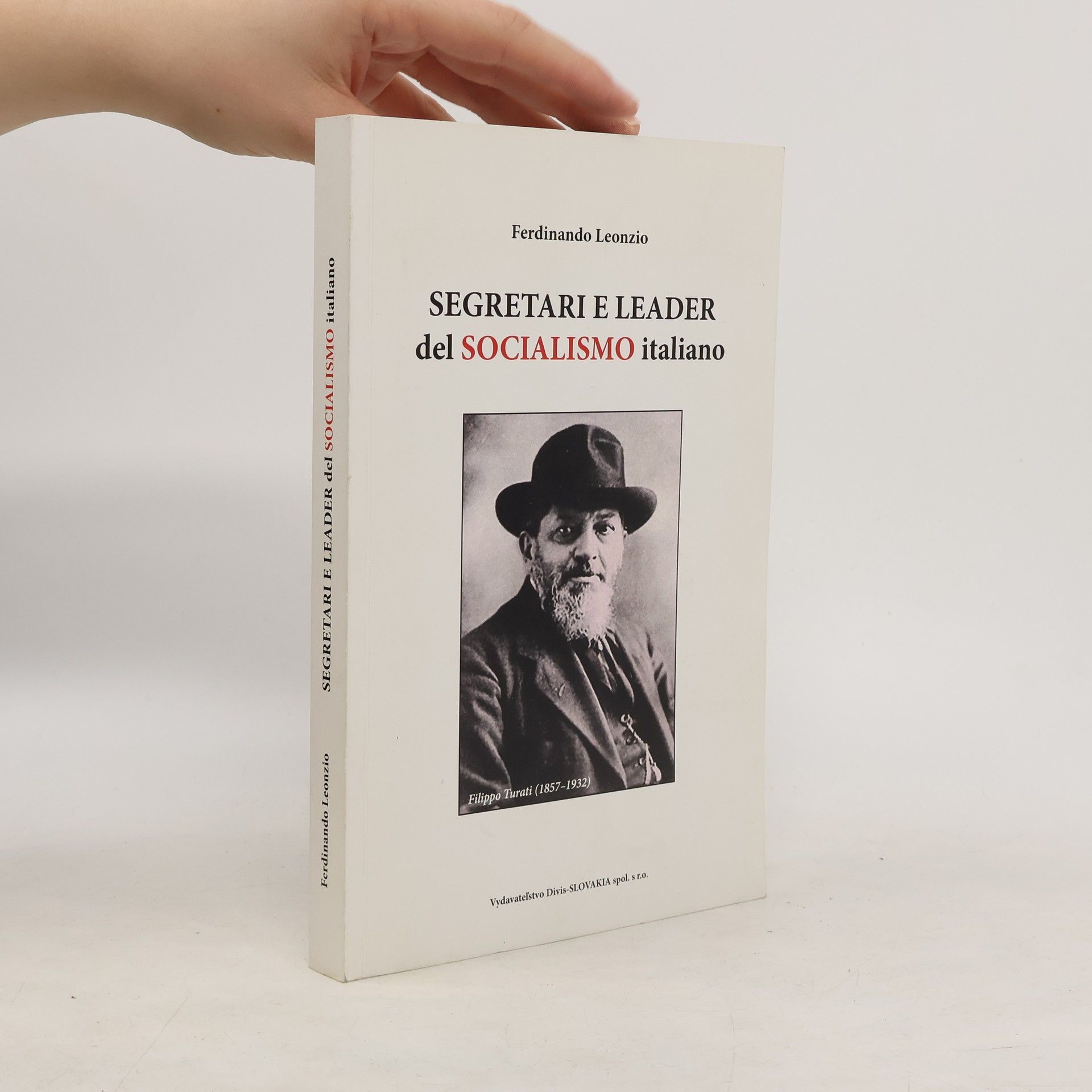 Segretari e leader del socialismo italiano