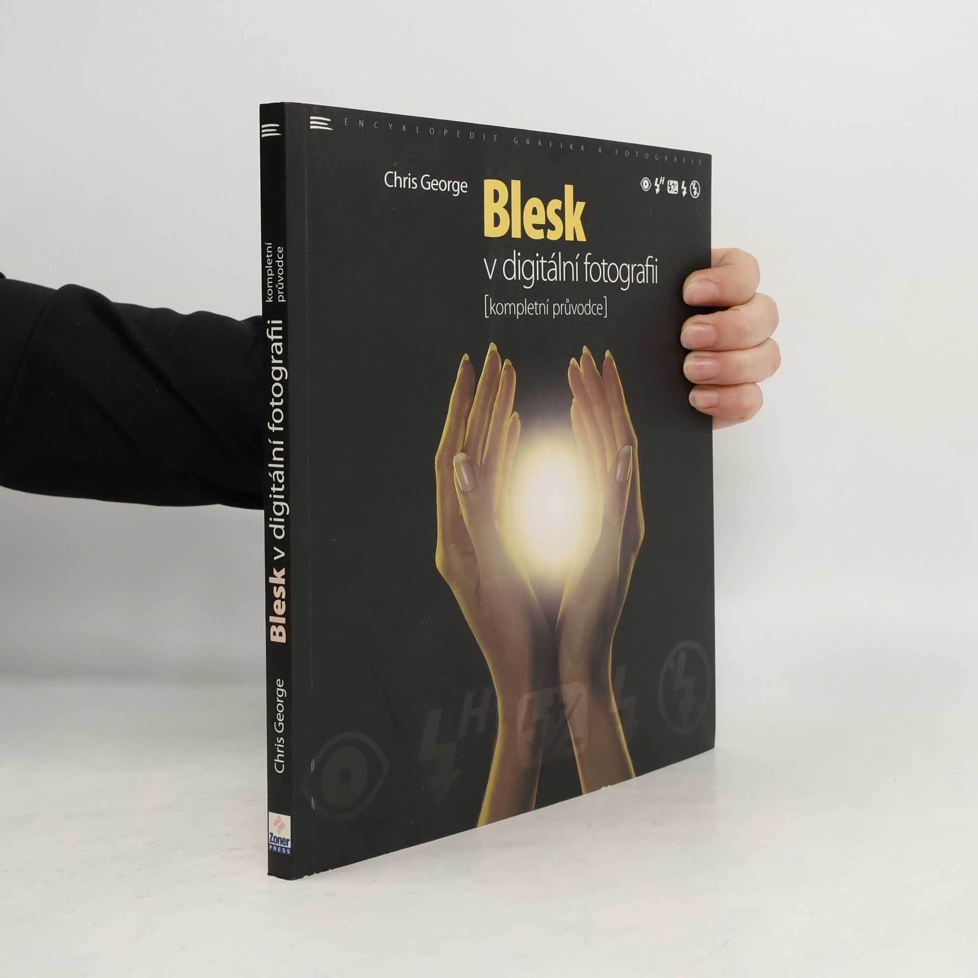 Chris George Blesk v digitální fotografii : (kompletní průvodce)