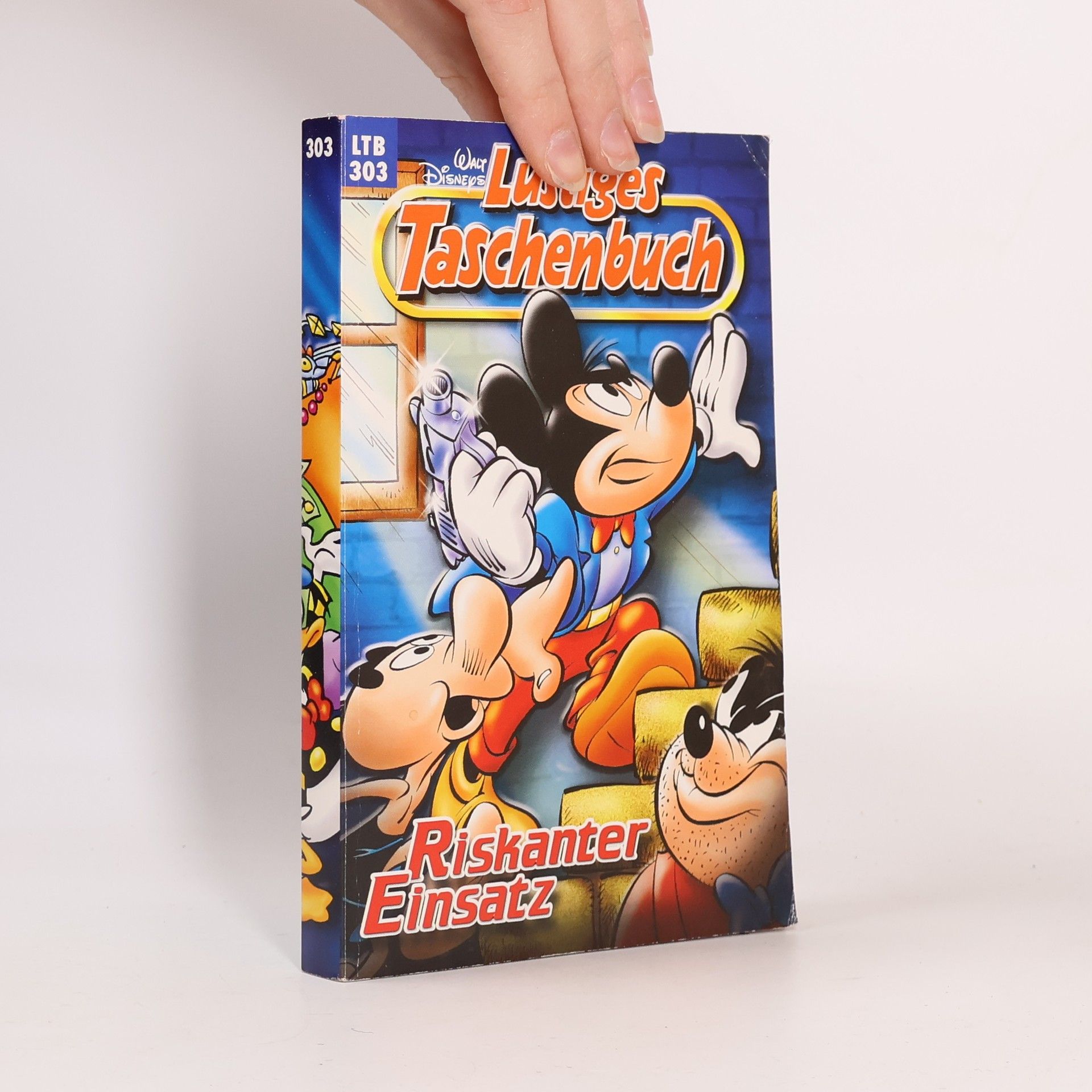 Walt Disney Lustiges Taschenbuch 303. Riskanter Einsatz
