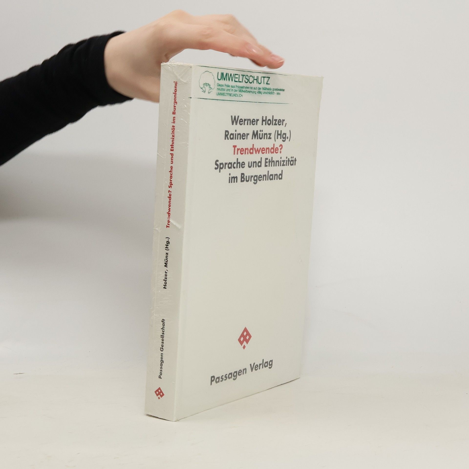 Trendwende? Sprache und Ethnizität im Burgenland