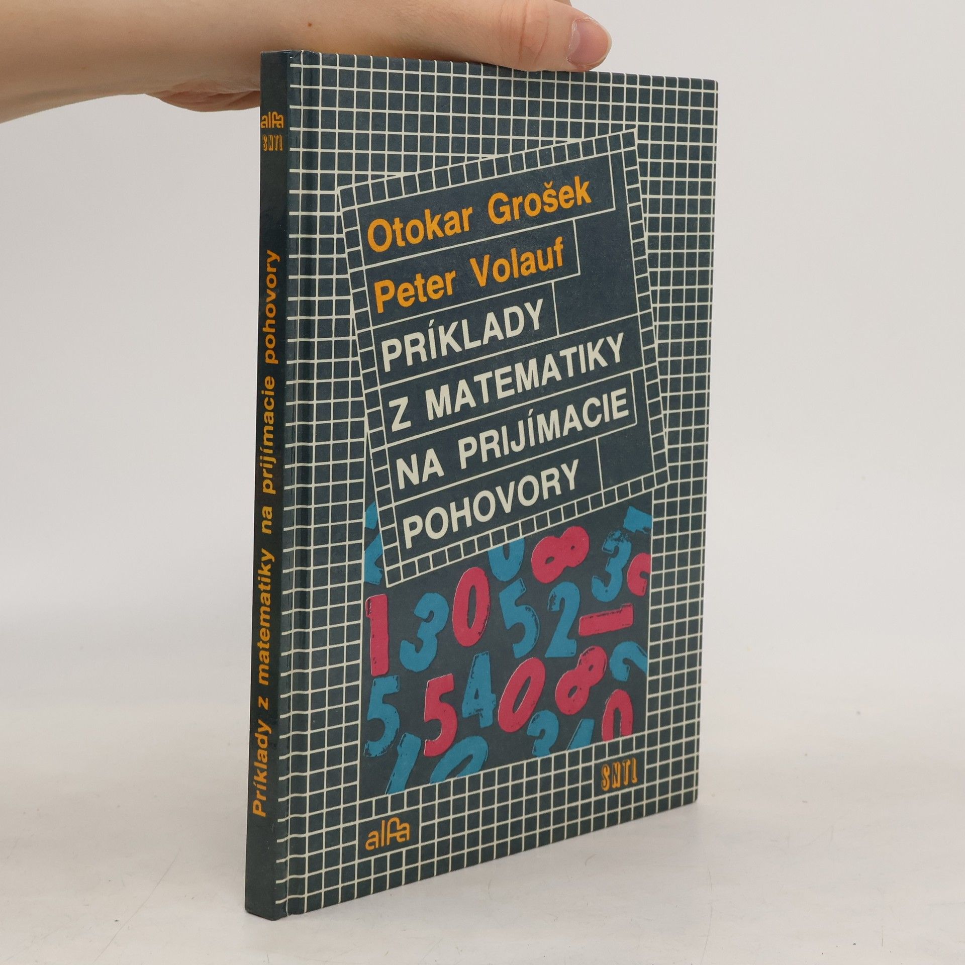 Otokar Grošek Príklady z matematiky na prijímacie pohovory