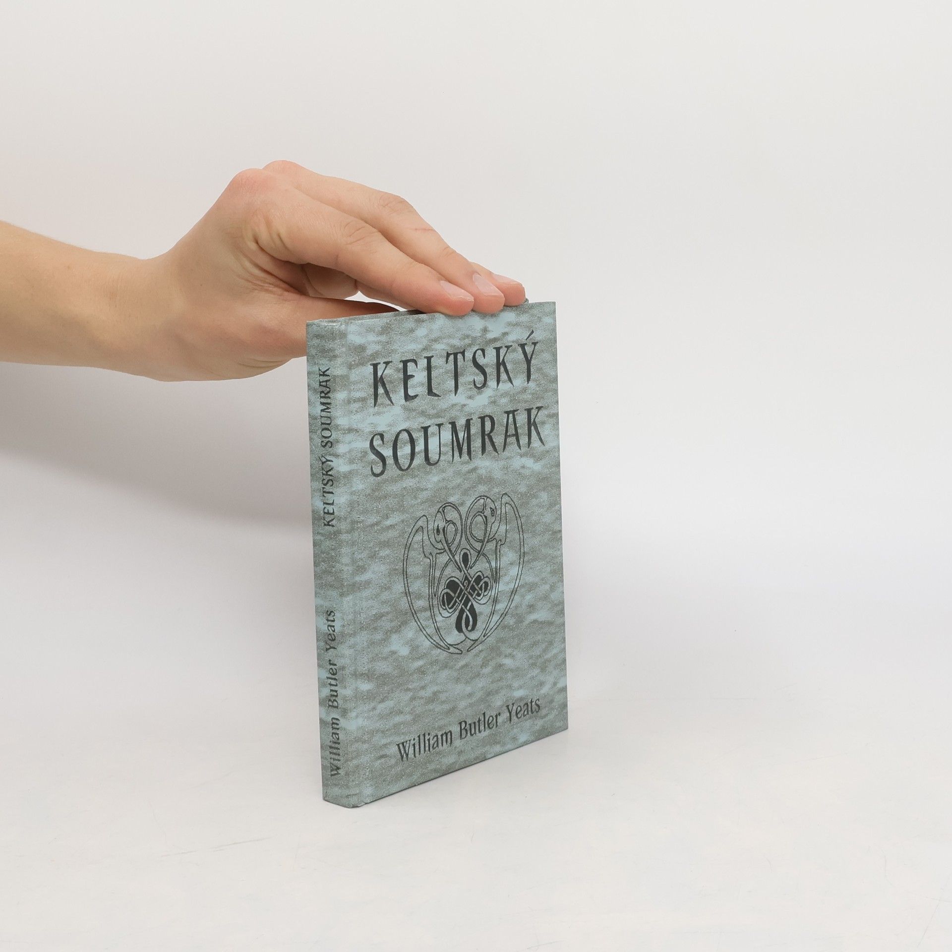 W. B. Yeats Keltský soumrak