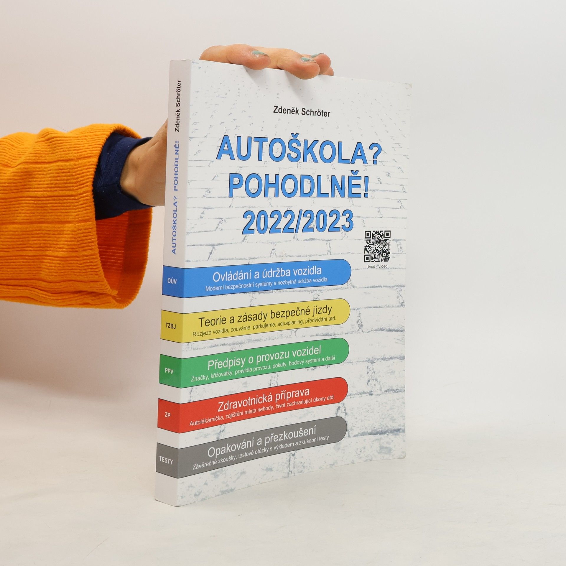 Zdeněk Schröter Autoškola? Pohodlně! 2022/2023
