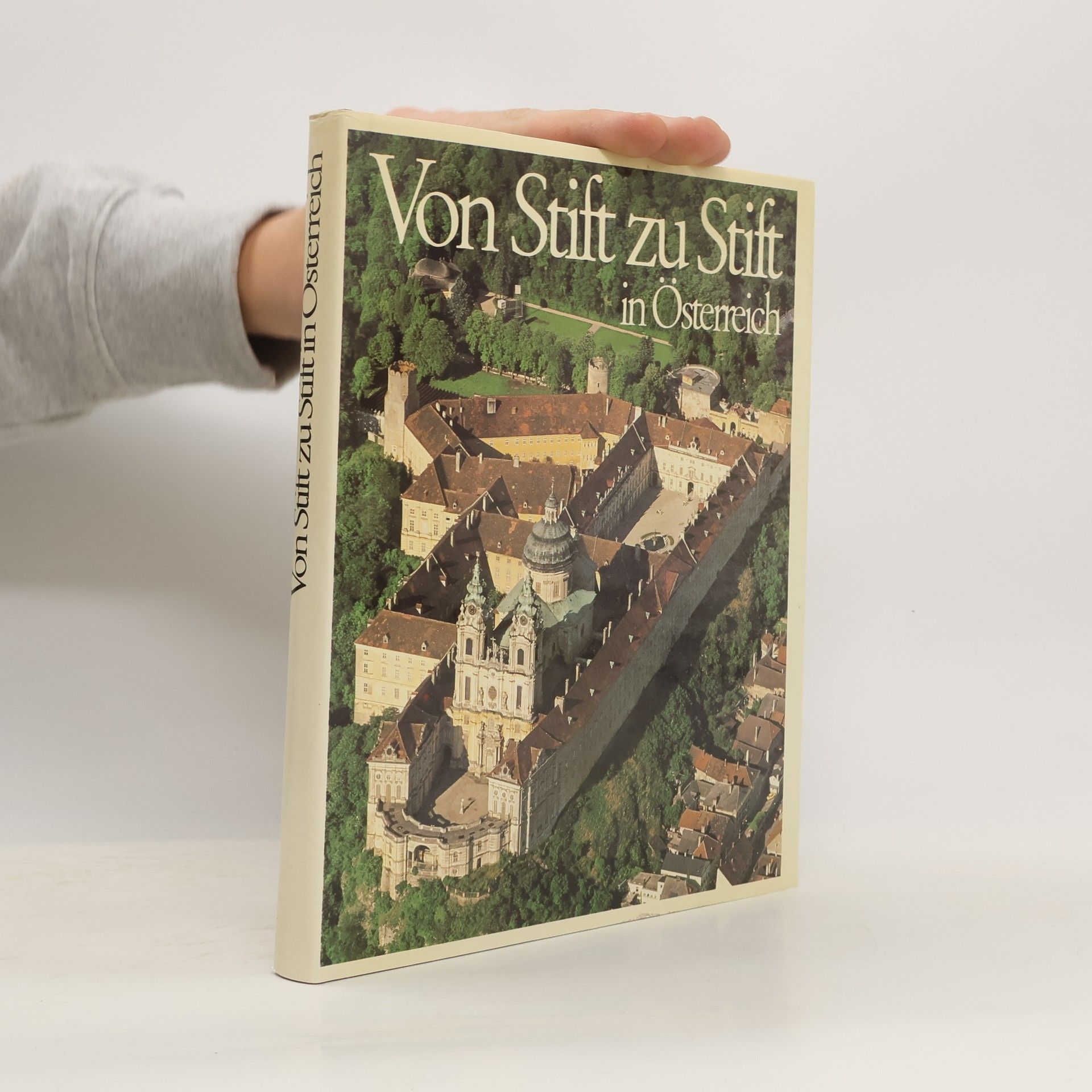 Gerhard Stenzel Von Stift zu Stift in Österreich