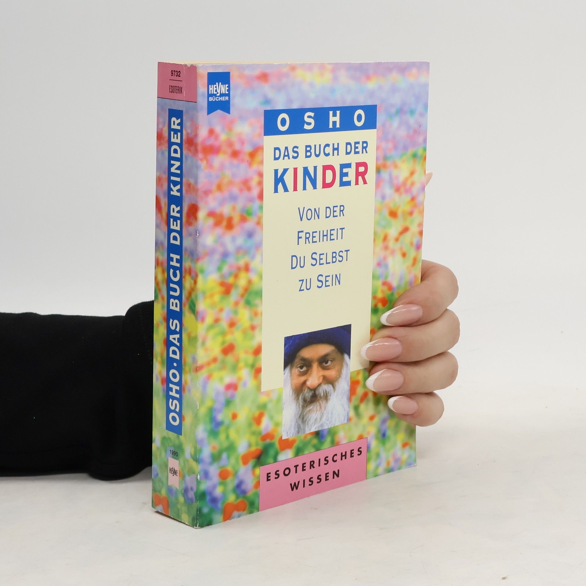 Ošó Das Buch der Kinder. Von der Freiheit, Du selbst zu sein.