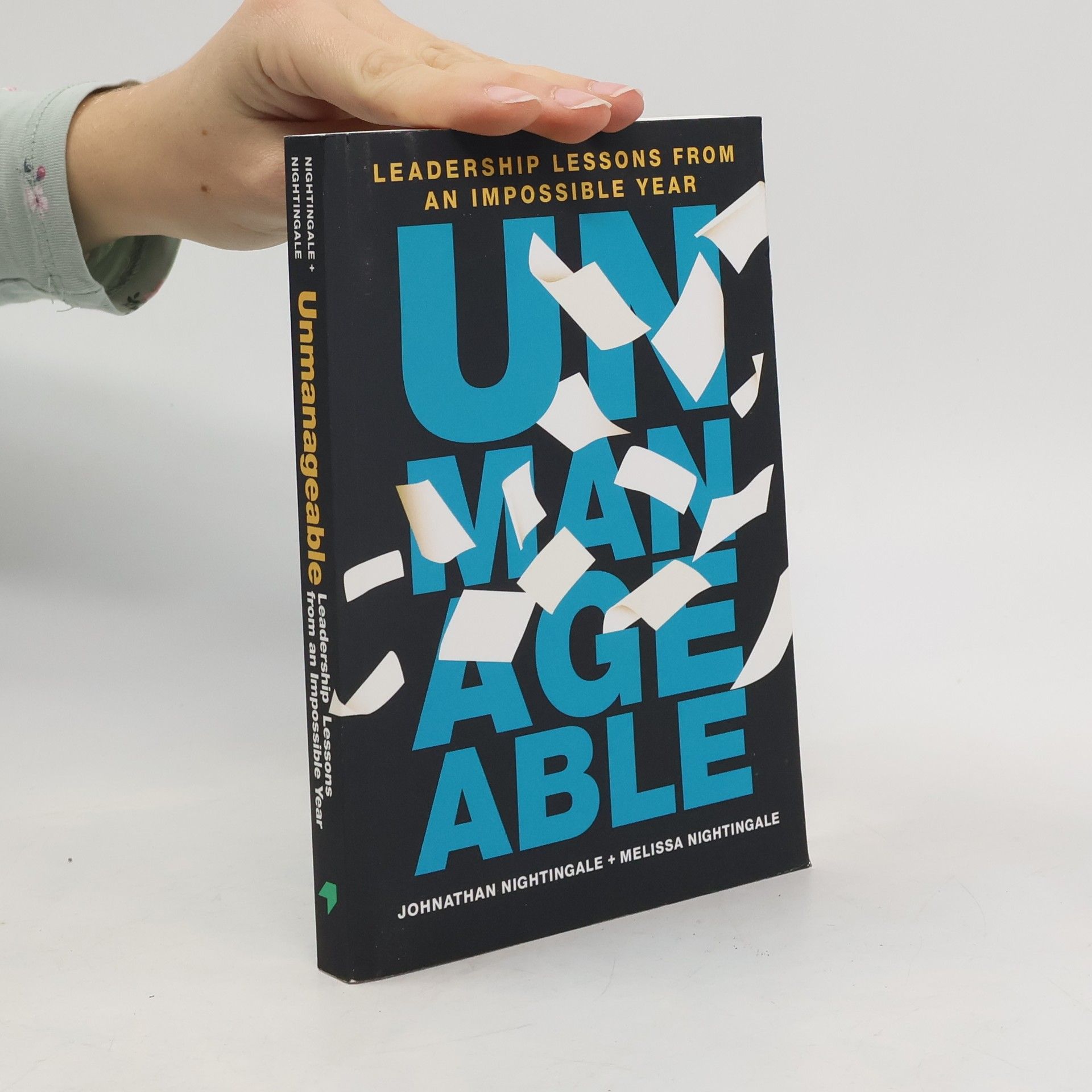 Johnathan Nightingale Unmanageable