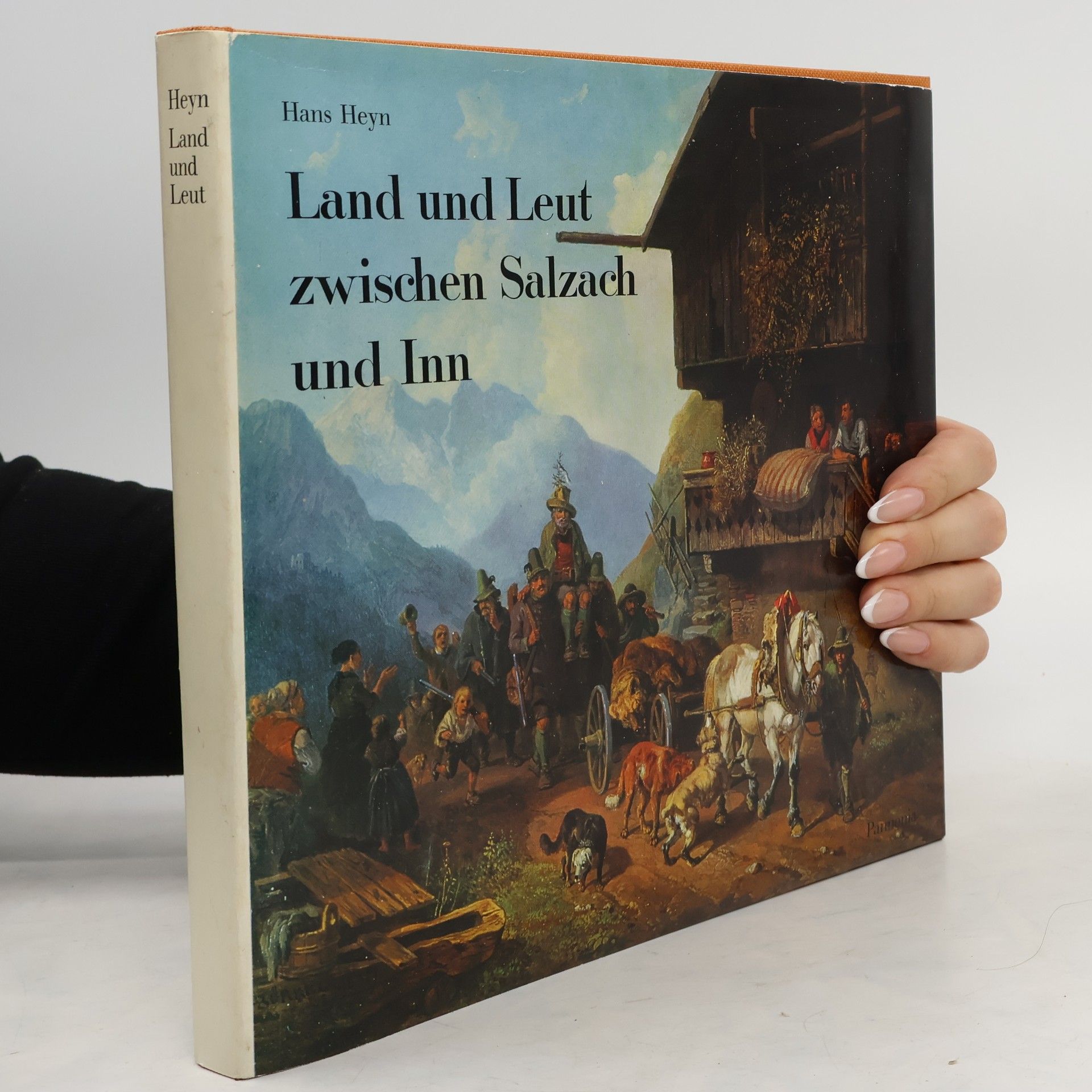 Hans Heyn Land und Leut zwischen Salzach und Inn
