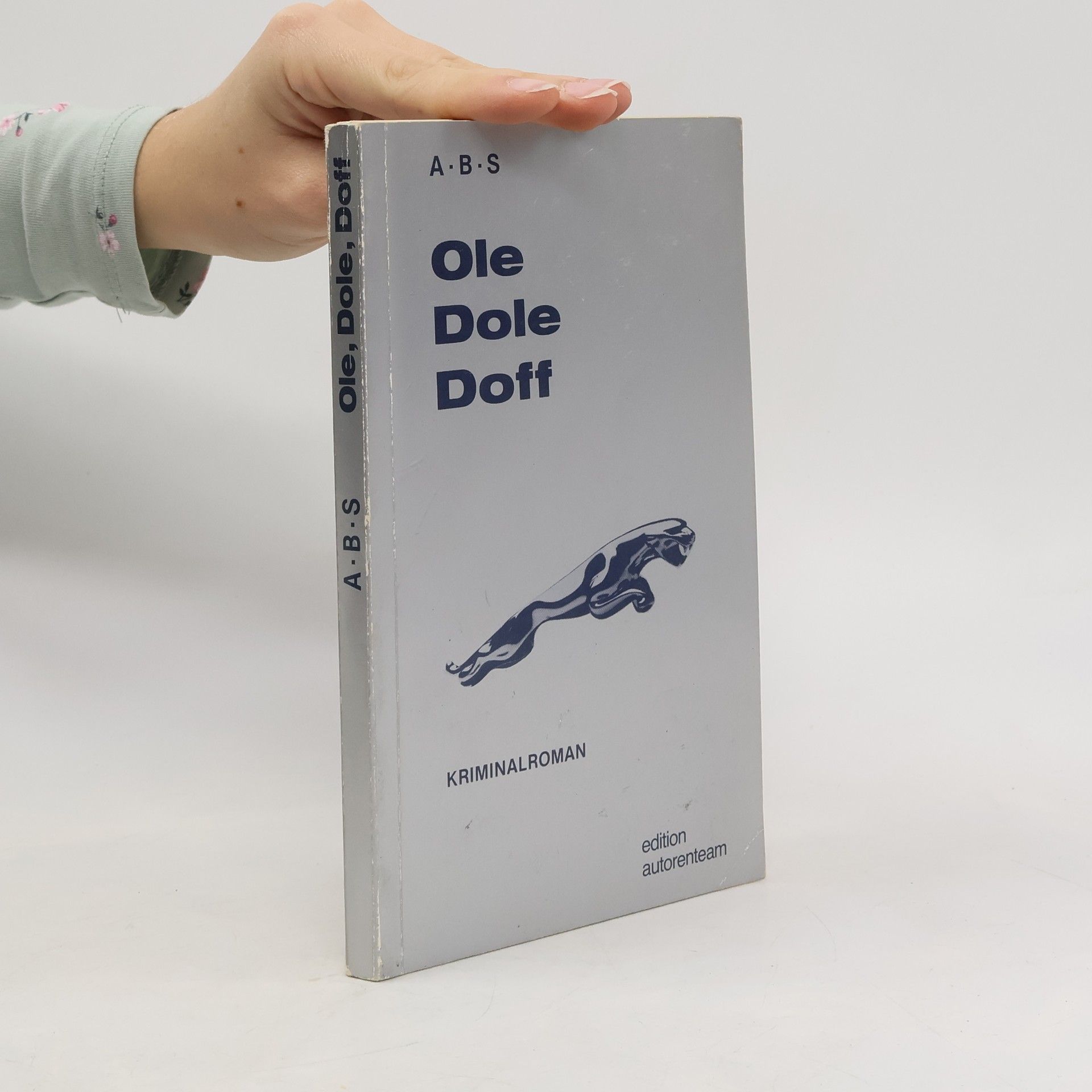 Ole Dole Doff oder Säufer ertrinken nicht. Kriminalroman