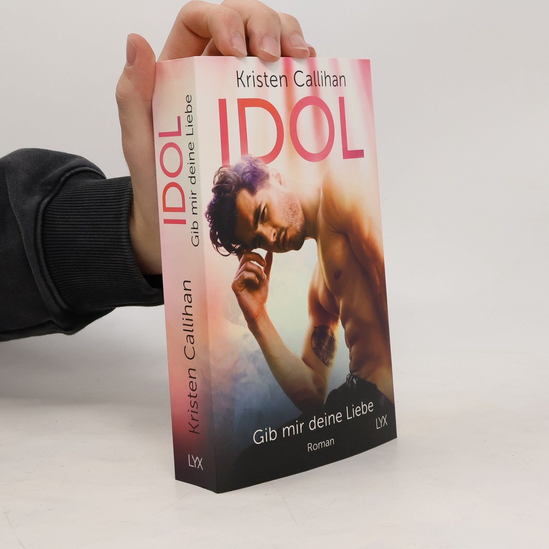 Kristen Callihan Idol - gib mir deine Liebe