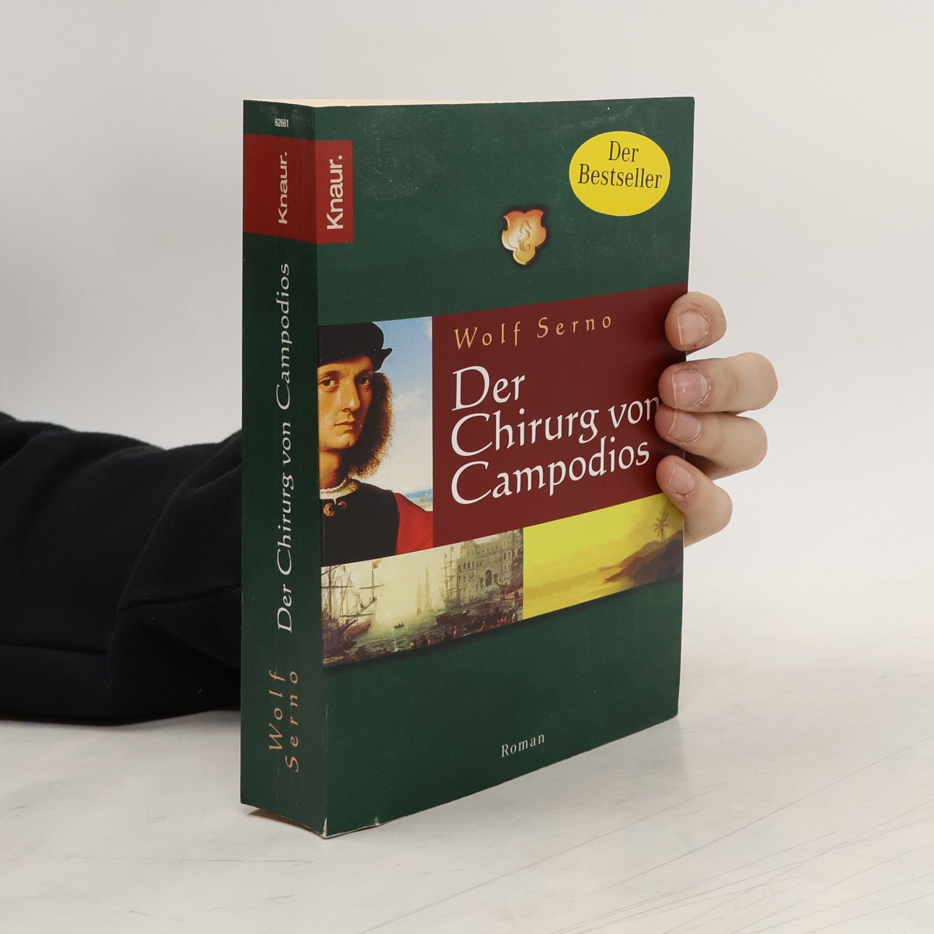 Wolf Serno Der Chirurg von Campodios