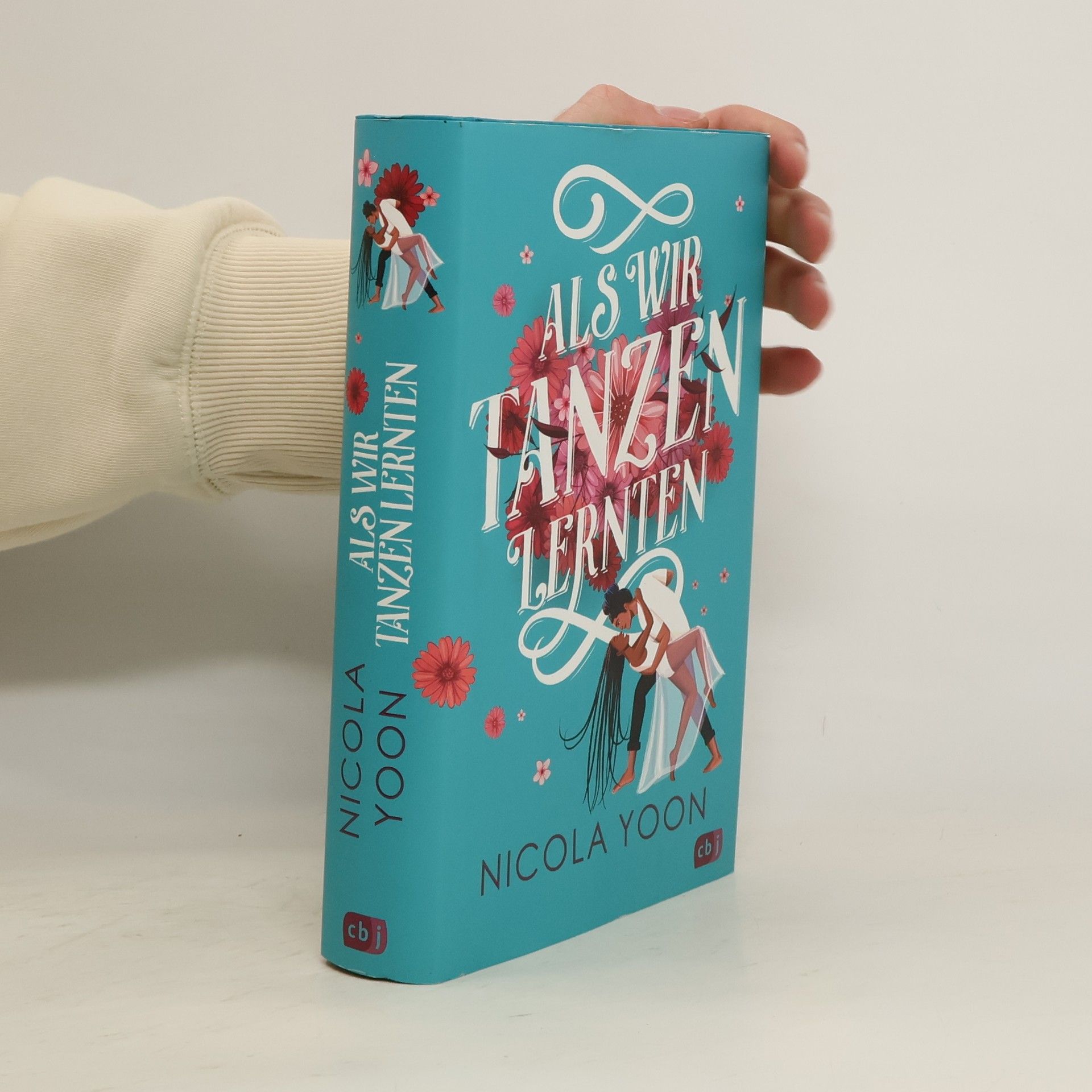 Nicola Yoon Als wir Tanzen lernten