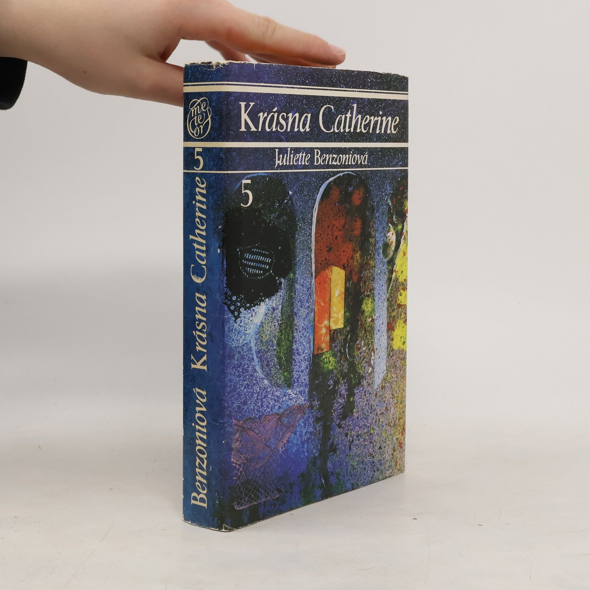 Juliette Benzoni Krásna Catherine 5