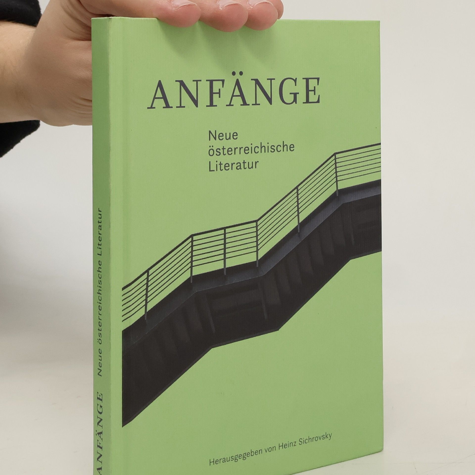 Anfänge : Neue österreichische Literatur