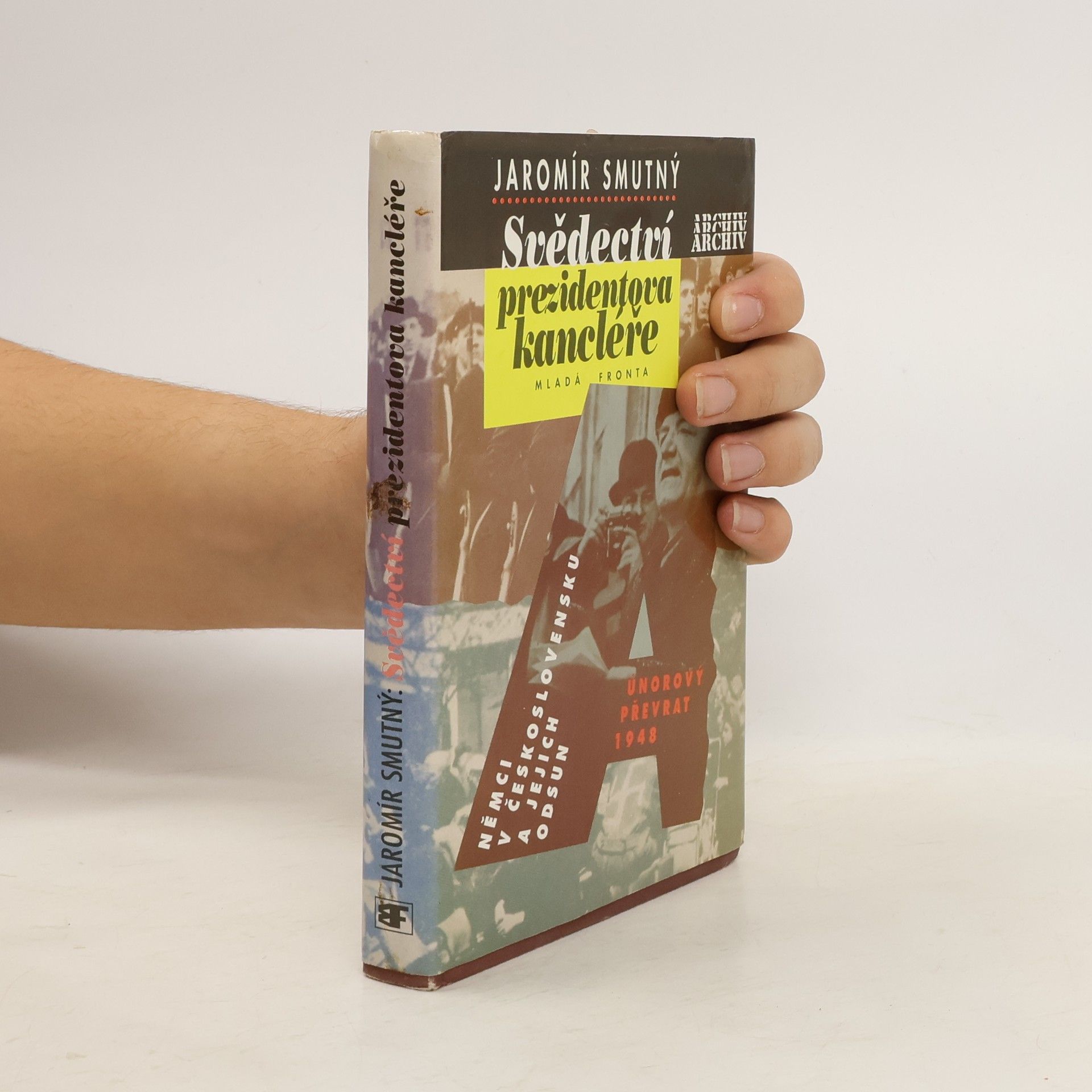 Jaromír Smutný Svědectví prezidentova kancléře
