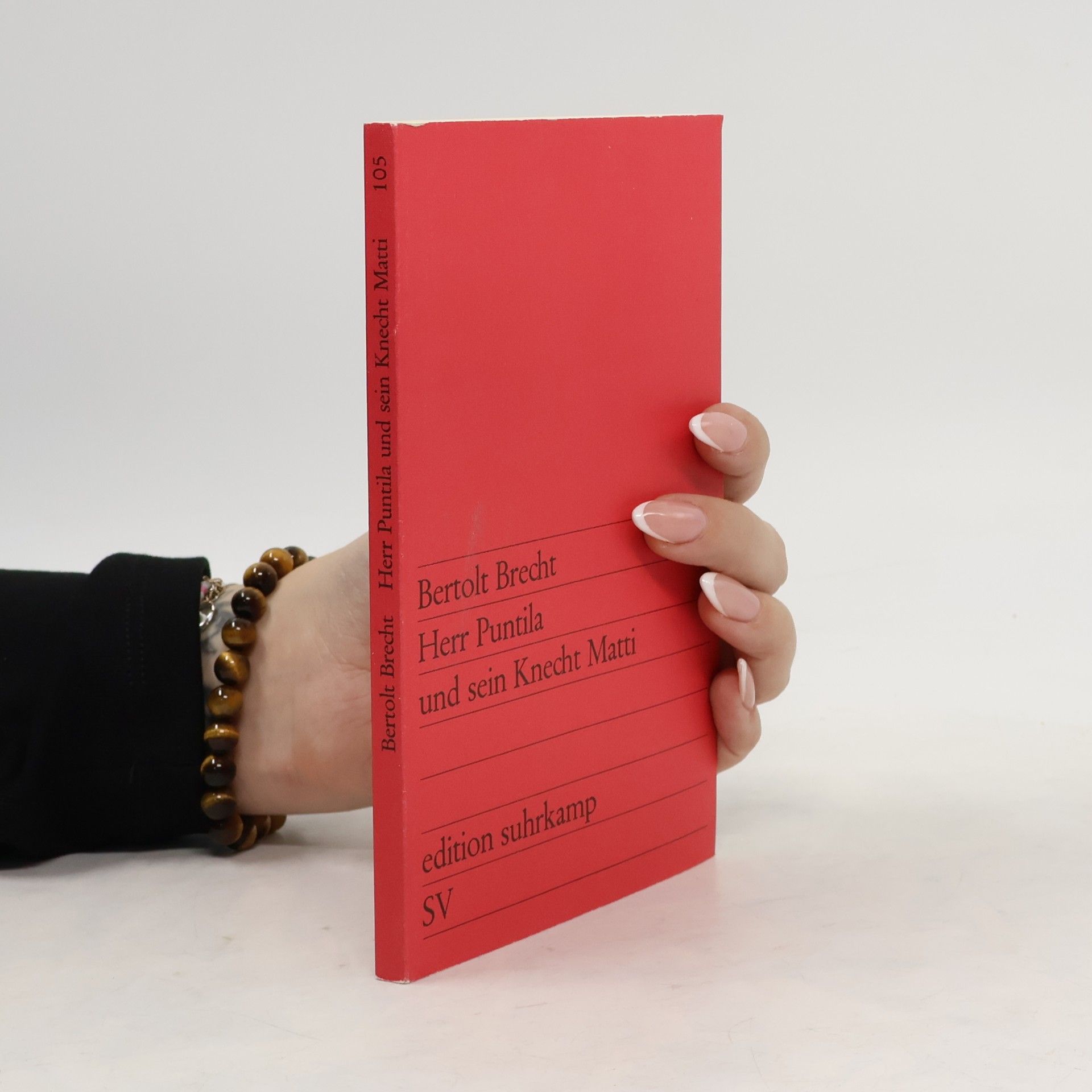 Bertolt Brecht Herr Puntila und sein Knecht Matti