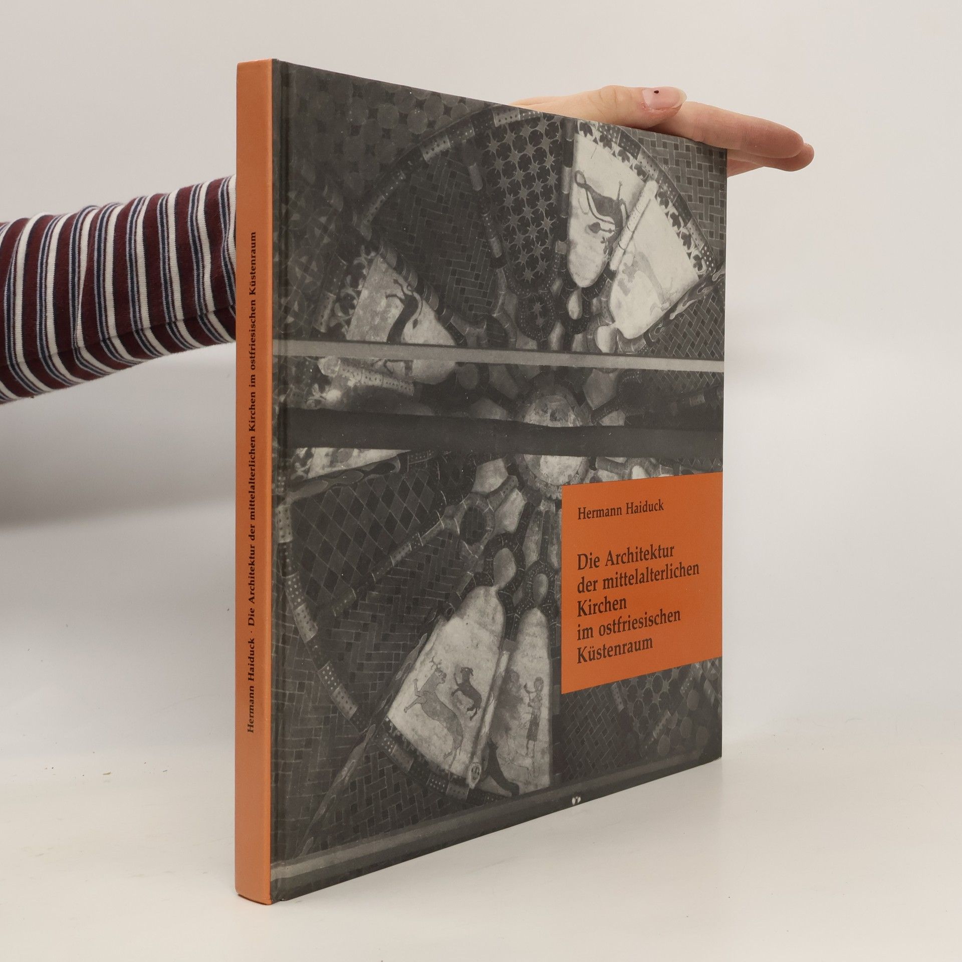 Hermann Haiduck Die Architektur der mittelalterlichen Kirchen im ostfriesischen Küstenraum