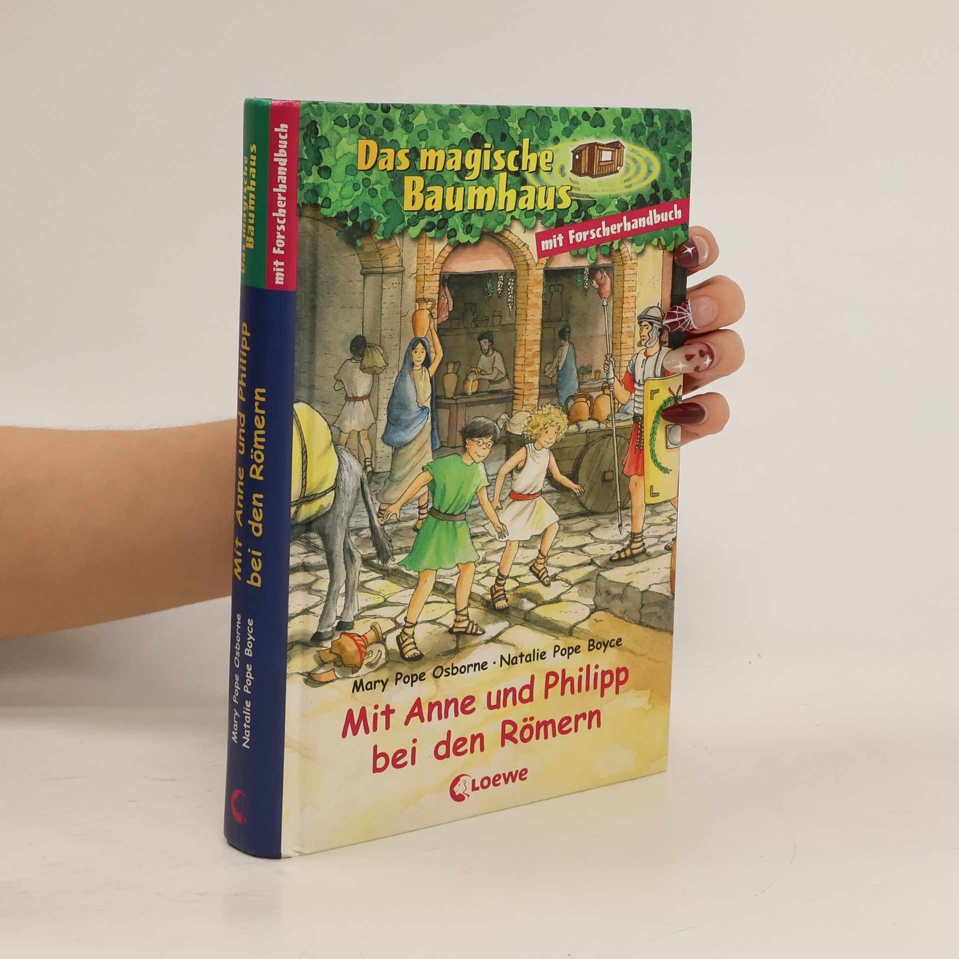 Das magische Baumhaus. Mit Anne und Philipp bei den Römern