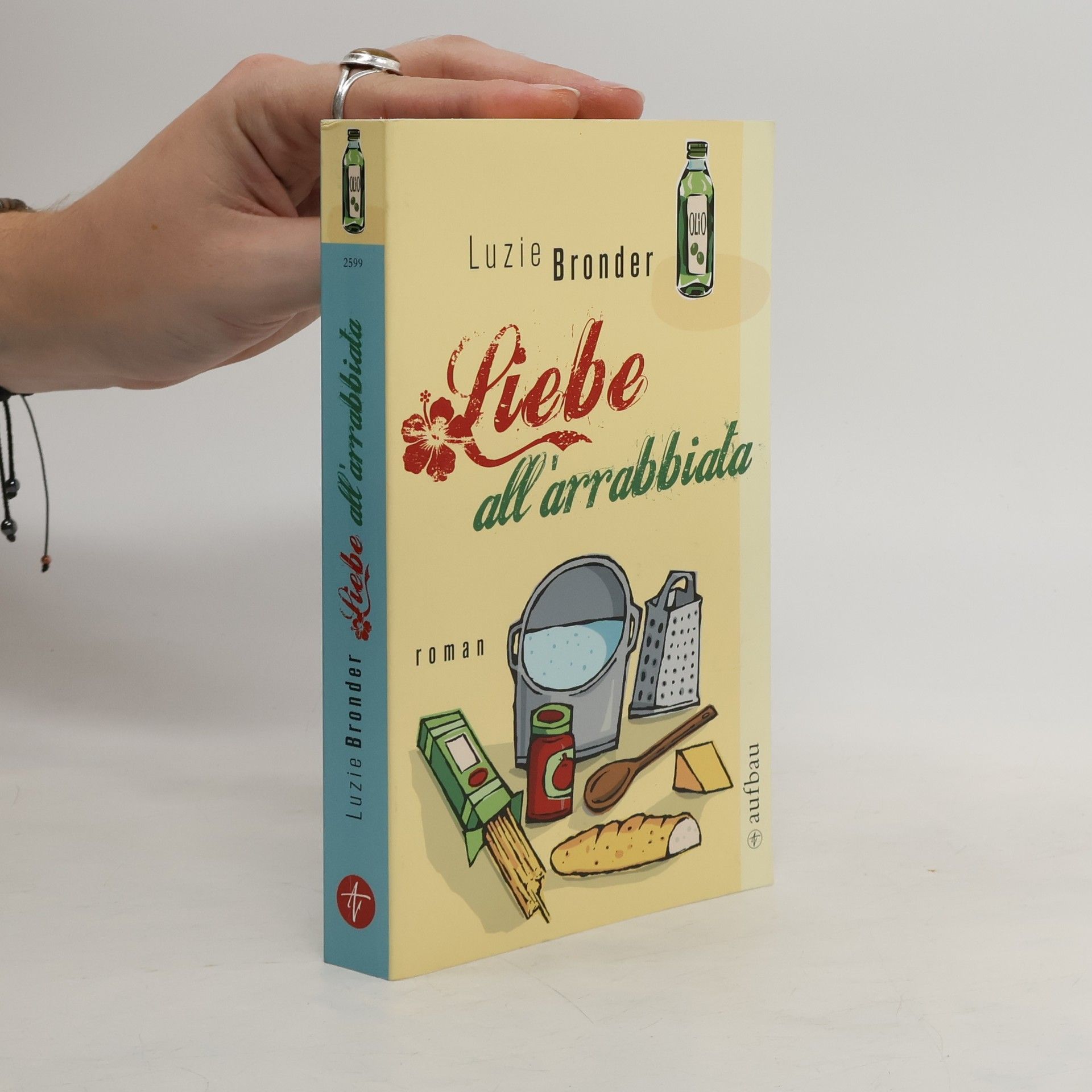 Luzie Bronder Liebe all'arrabbiata