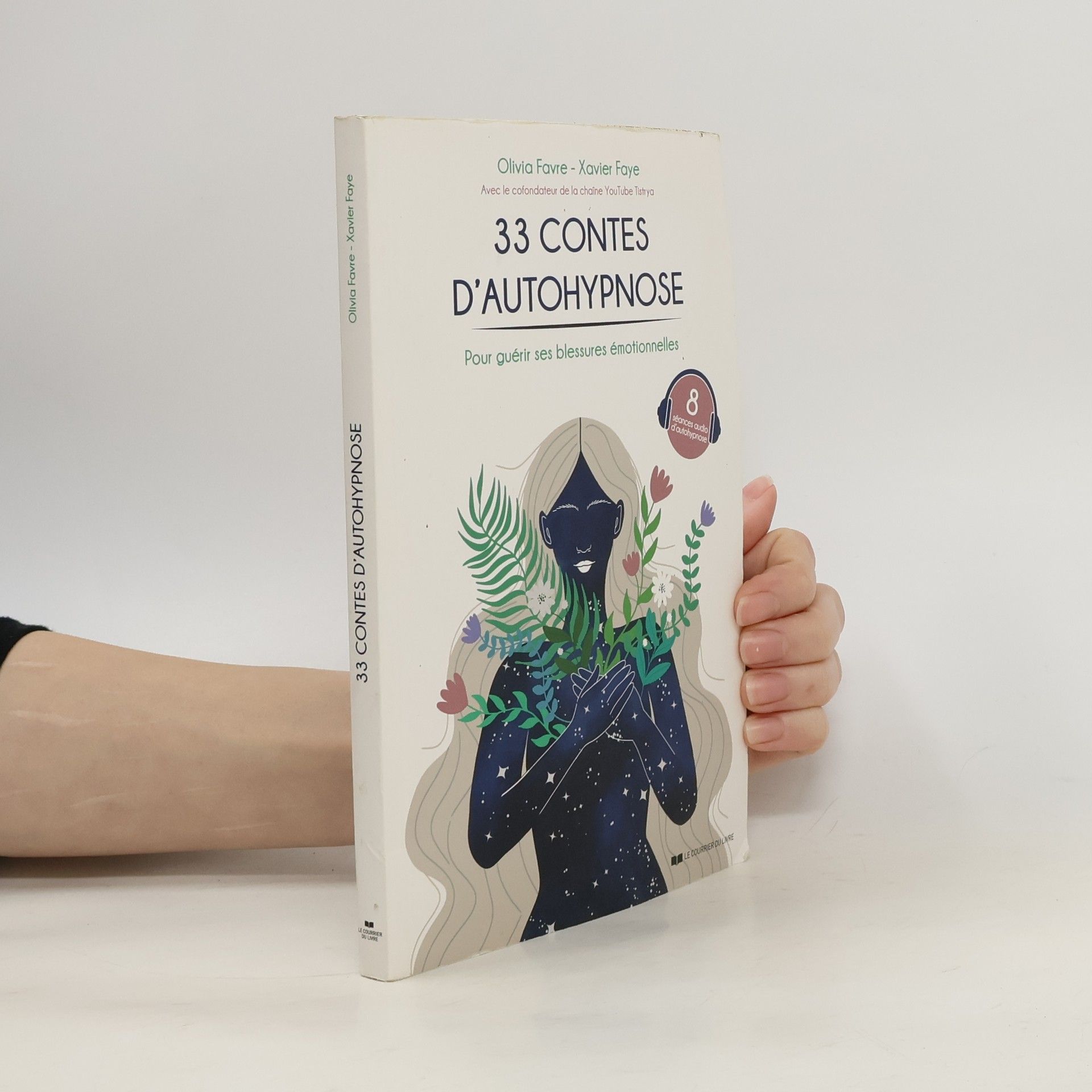 Olivia Favre 33 contes d'autohypnose